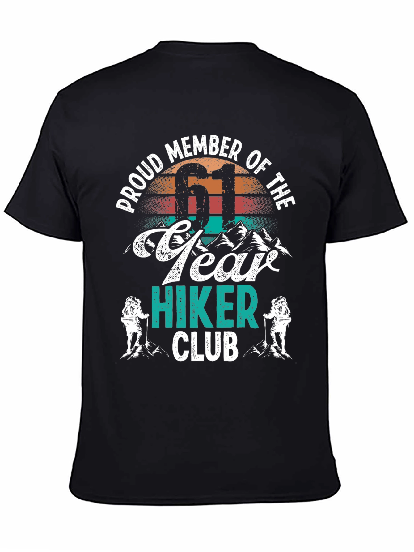 Proud Member 61 Year Hiker Club T-Shirt