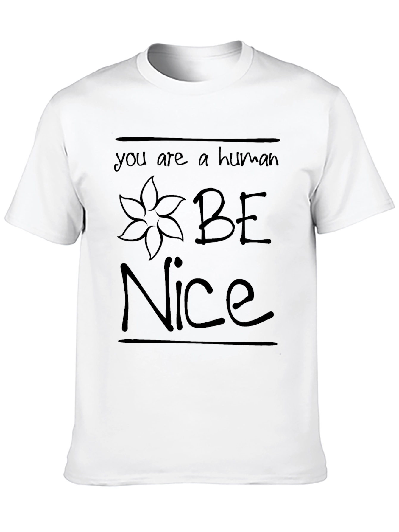 Be Nice Human T-Shirt Graphic Tee Short Sleeve