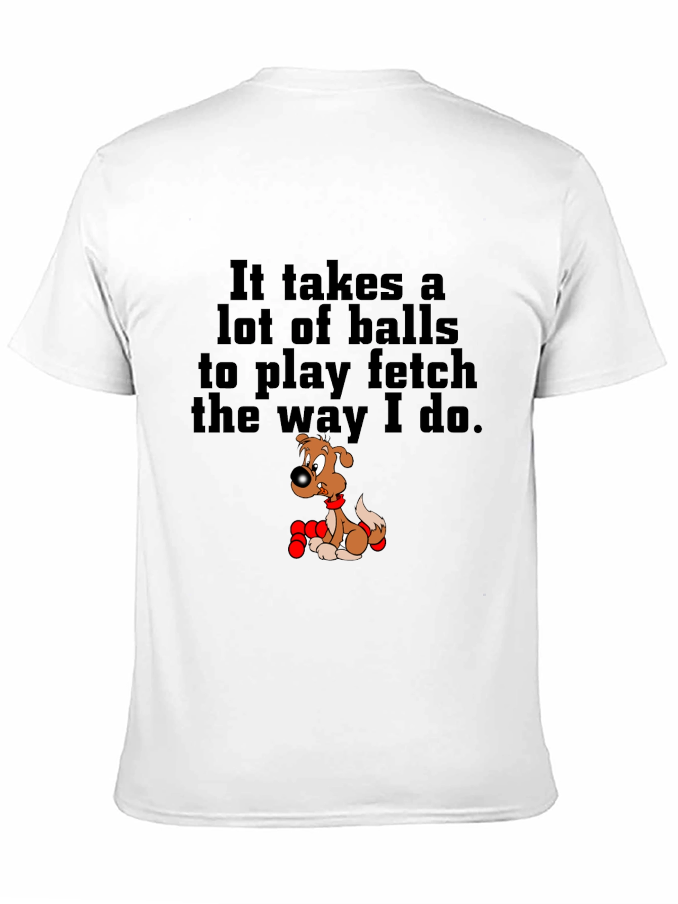 Funny Dog Fetch T-Shirt