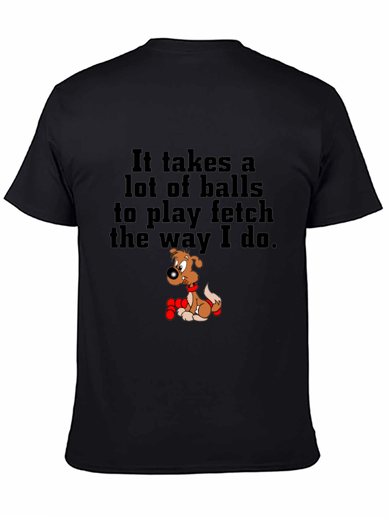 Funny Dog Fetch T-Shirt