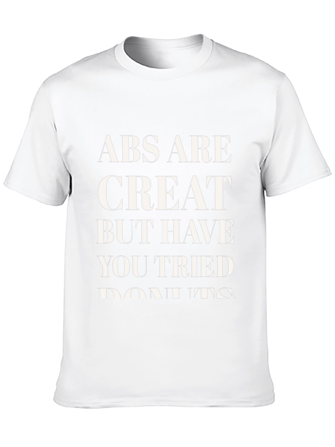 Abs Are Great Donut T-Shirt - Funny Fitness Tee