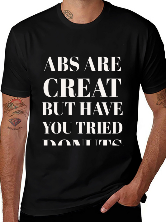 Abs Are Great Donut T-Shirt - Funny Fitness Tee