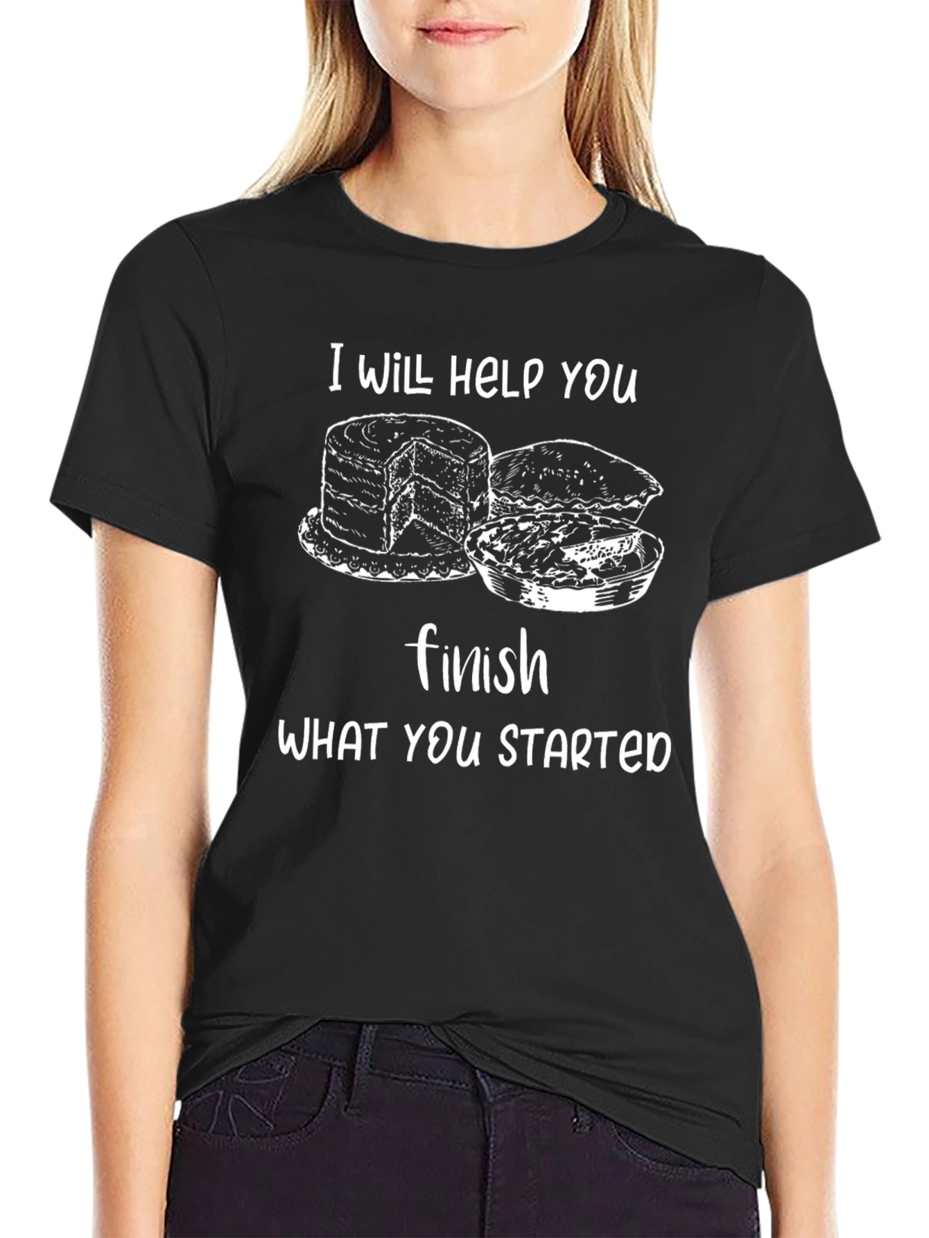 I Will Help You Finish What You Started T-Shirt