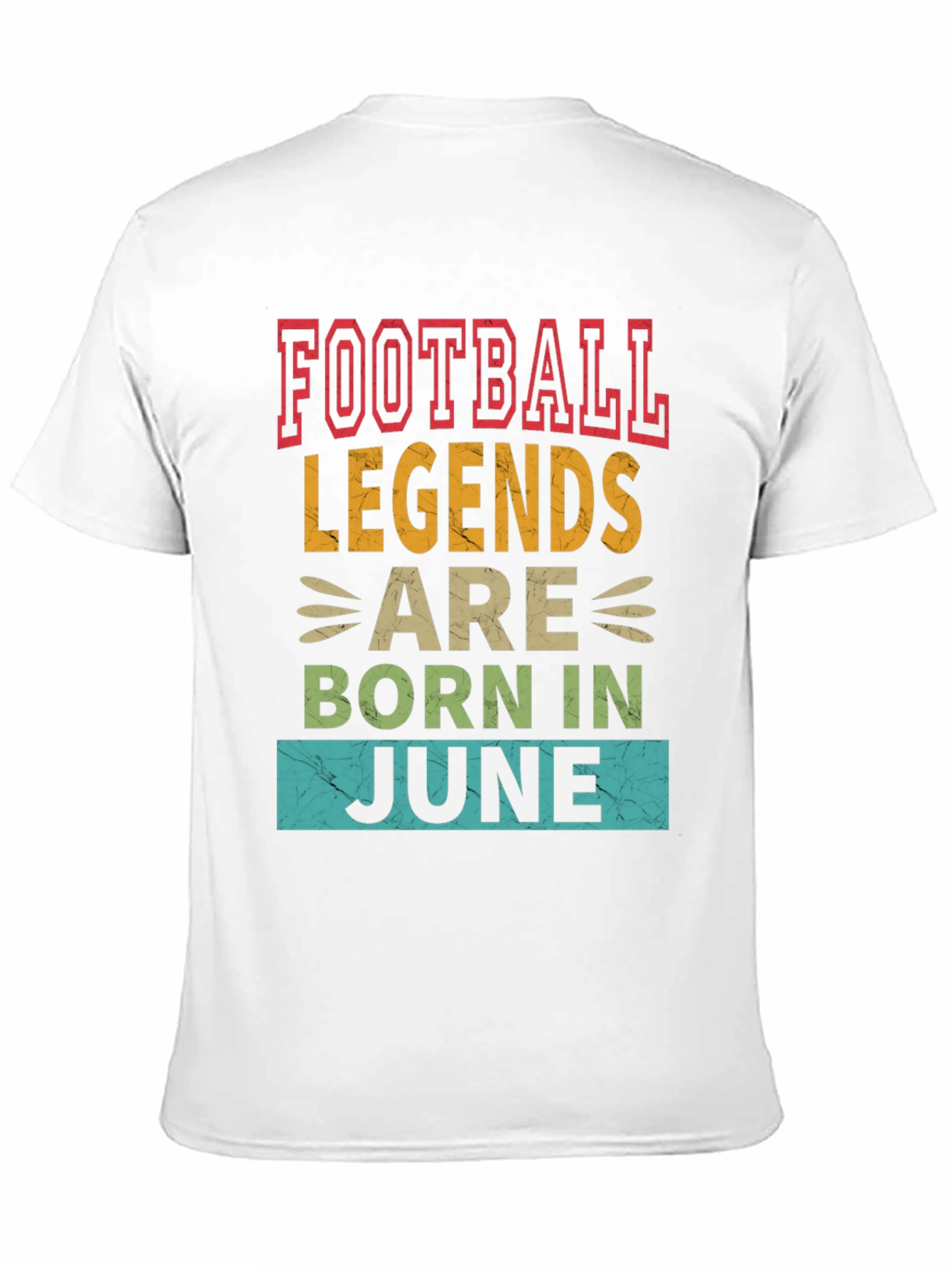Football Legends Born in June T-Shirt