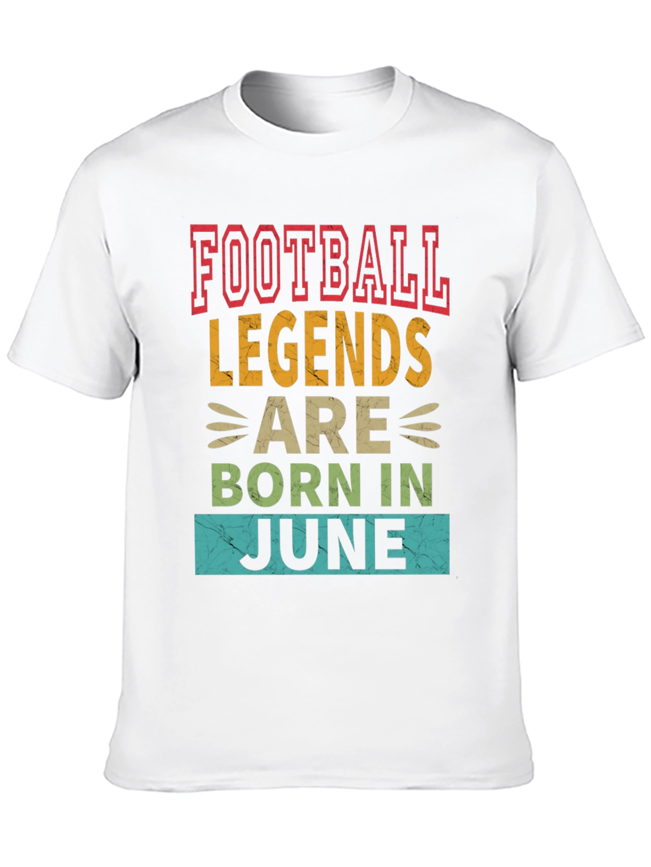 Football Legends Born in June T-Shirt
