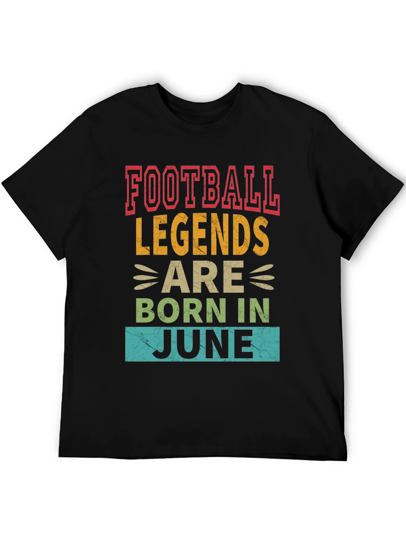 Football Legends Born in June T-Shirt
