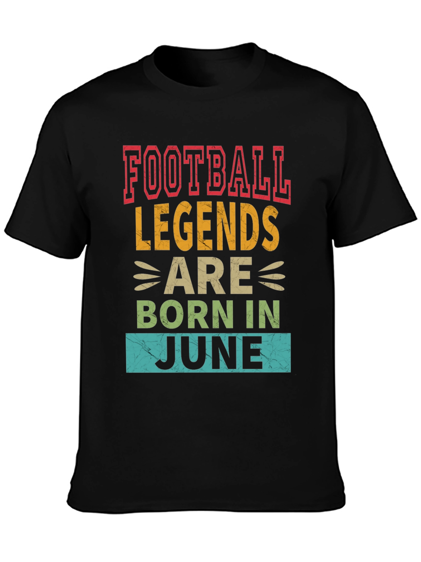 Football Legends Born in June T-Shirt