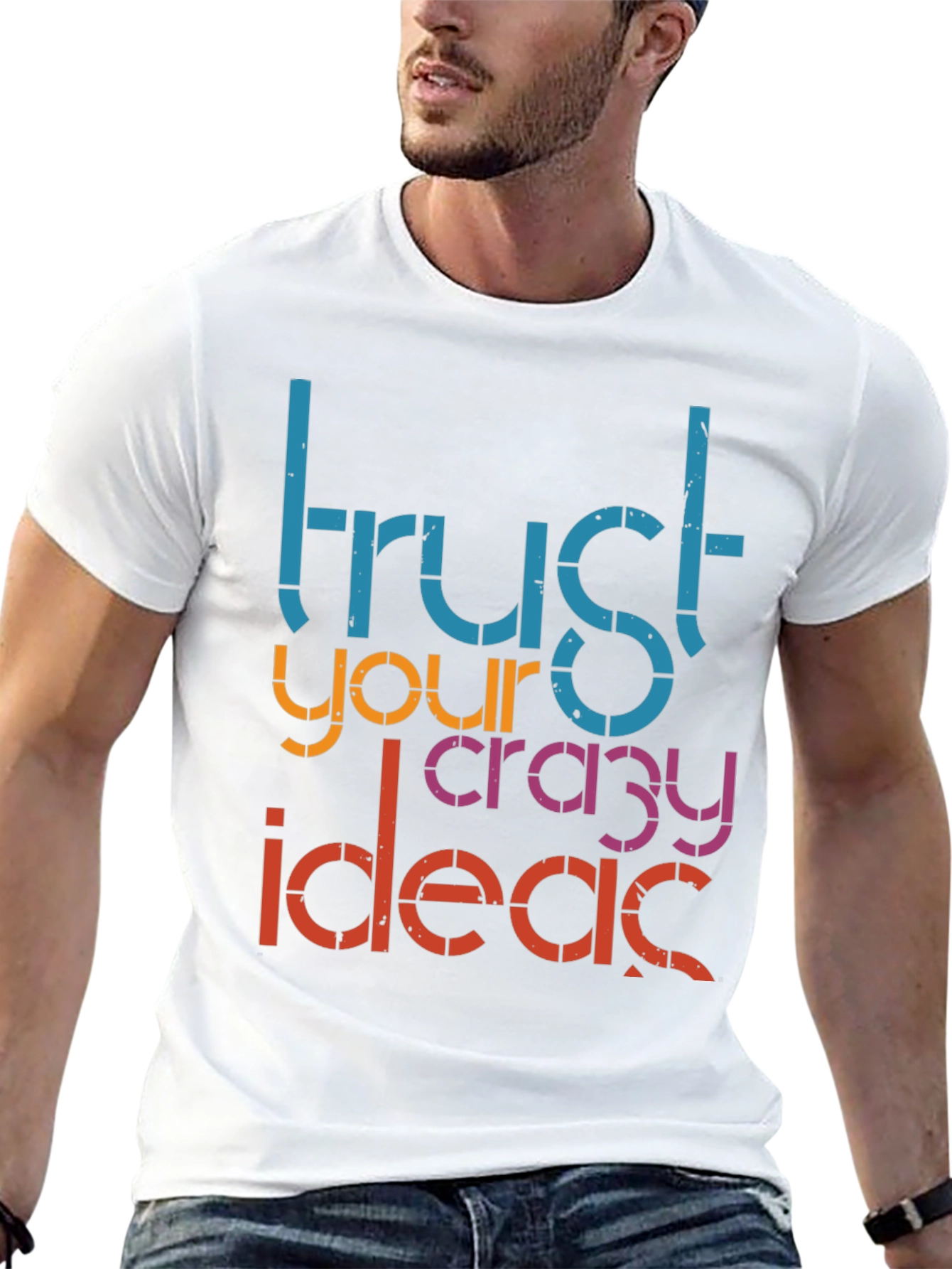 Trust Your Crazy Ideas Graphic Tee