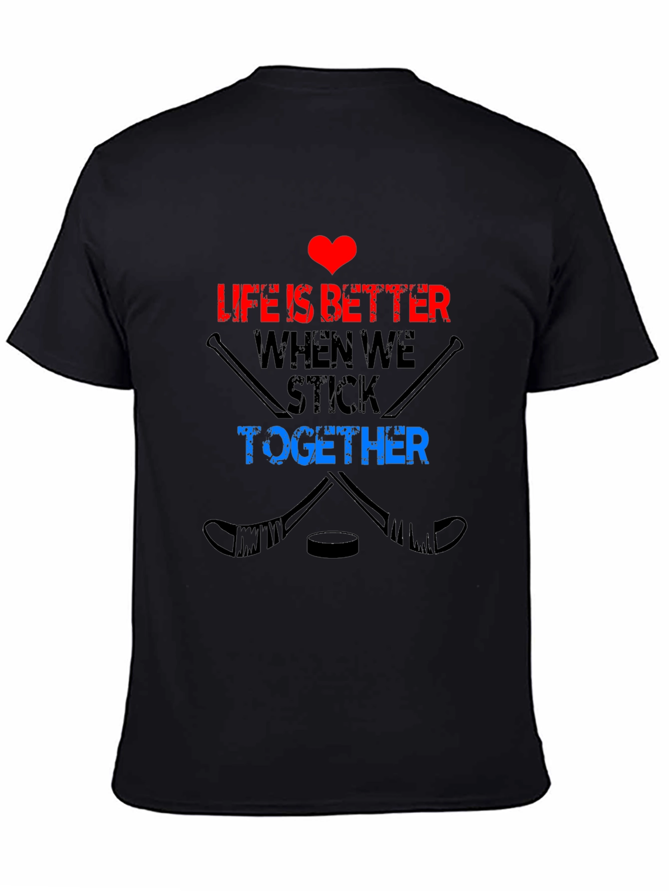 Life Is Better Hockey T-Shirt