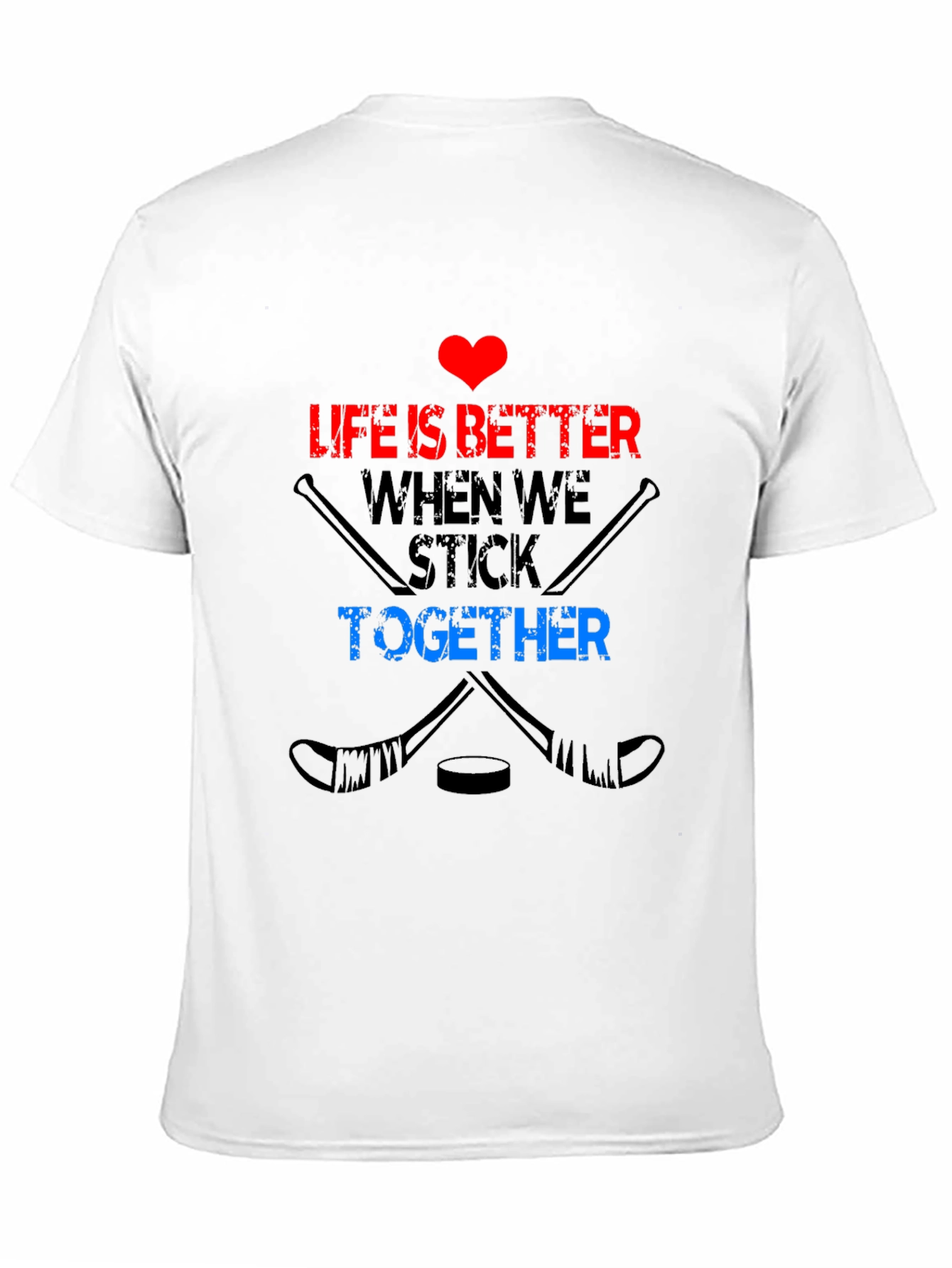 Life Is Better Hockey T-Shirt