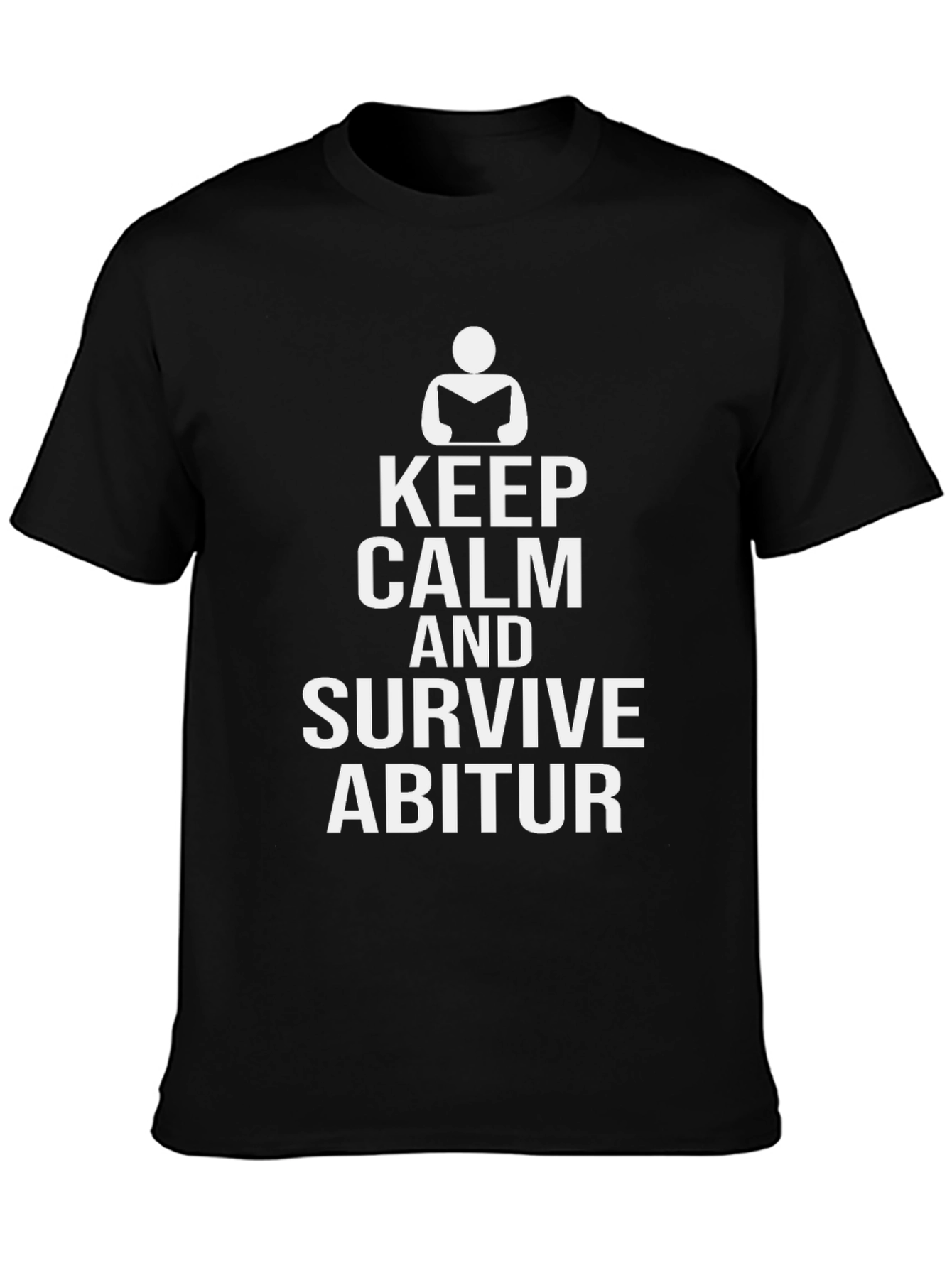 Keep Calm and Survive Abitur Graphic T-Shirt