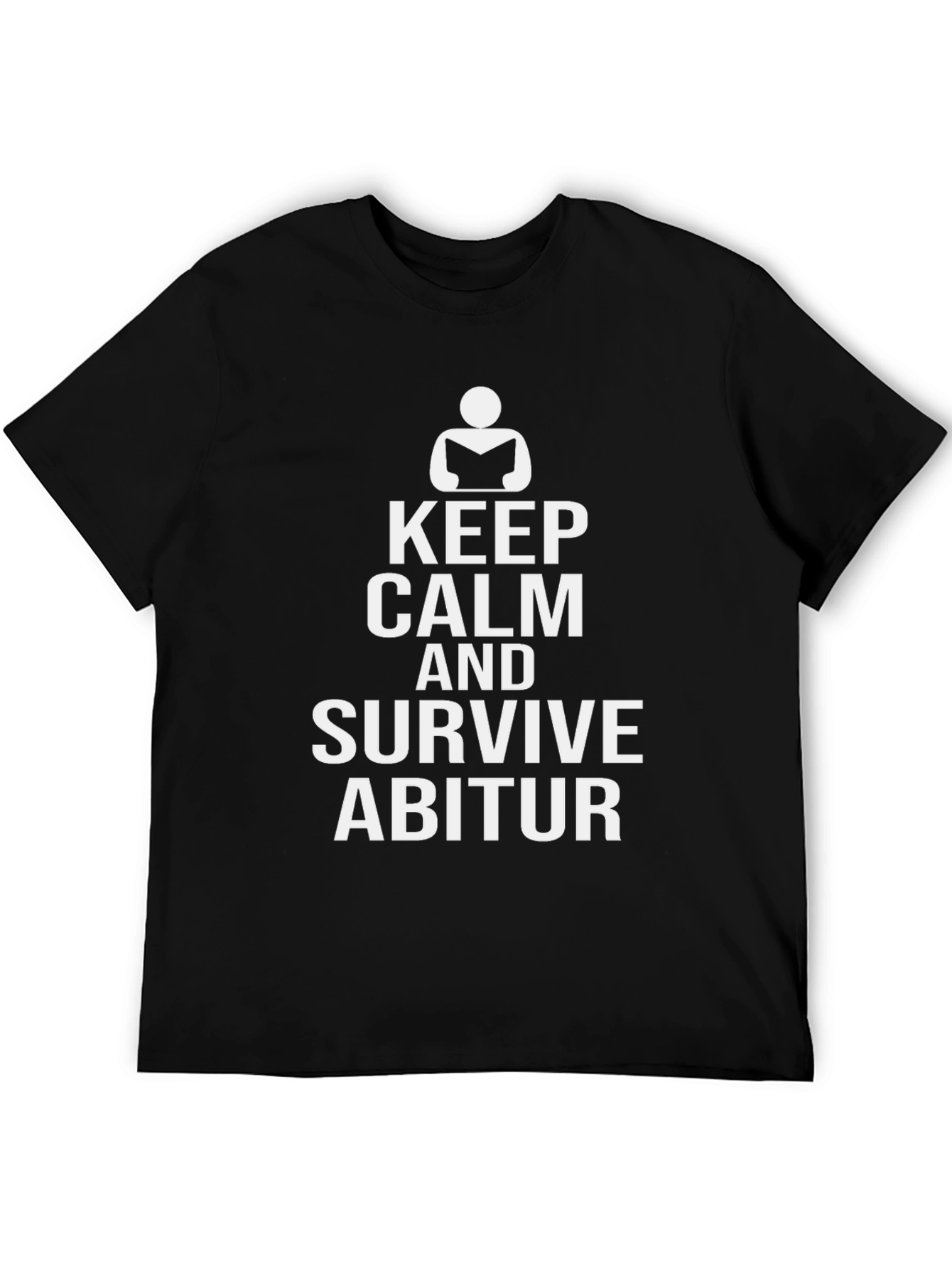 Keep Calm and Survive Abitur Graphic T-Shirt
