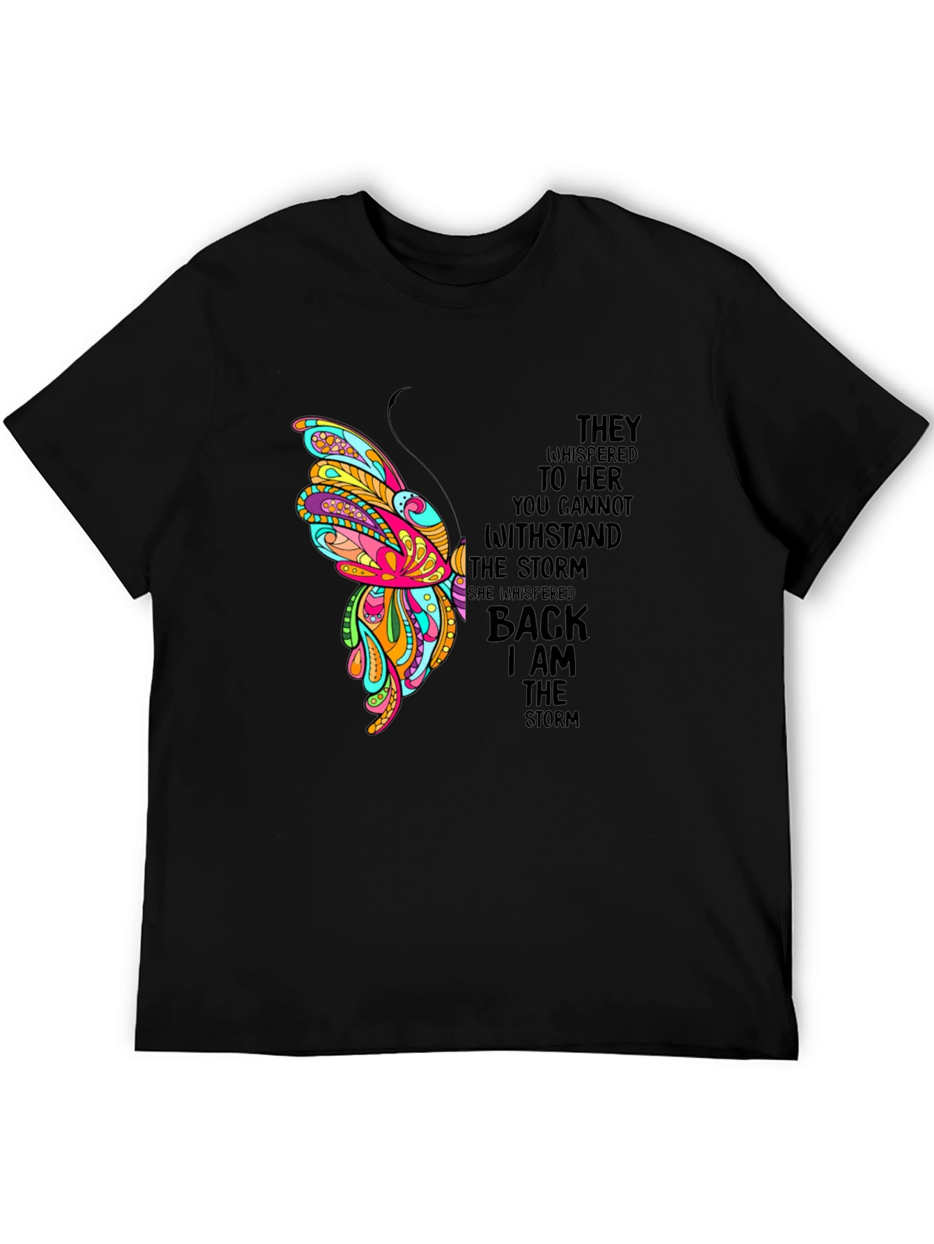 I Am The Storm Butterfly Graphic Tee