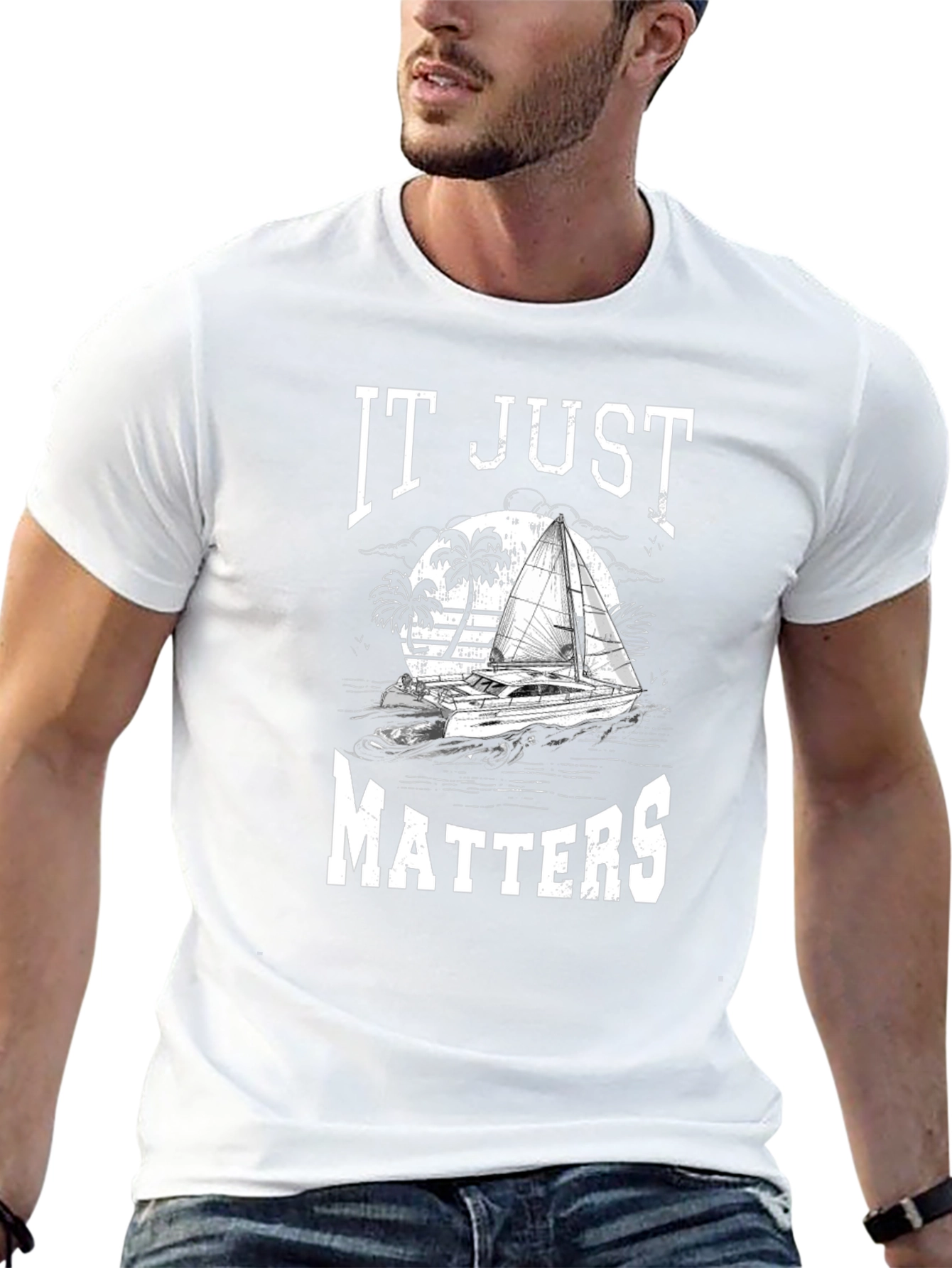 Sailing T-Shirt - It Just Matters