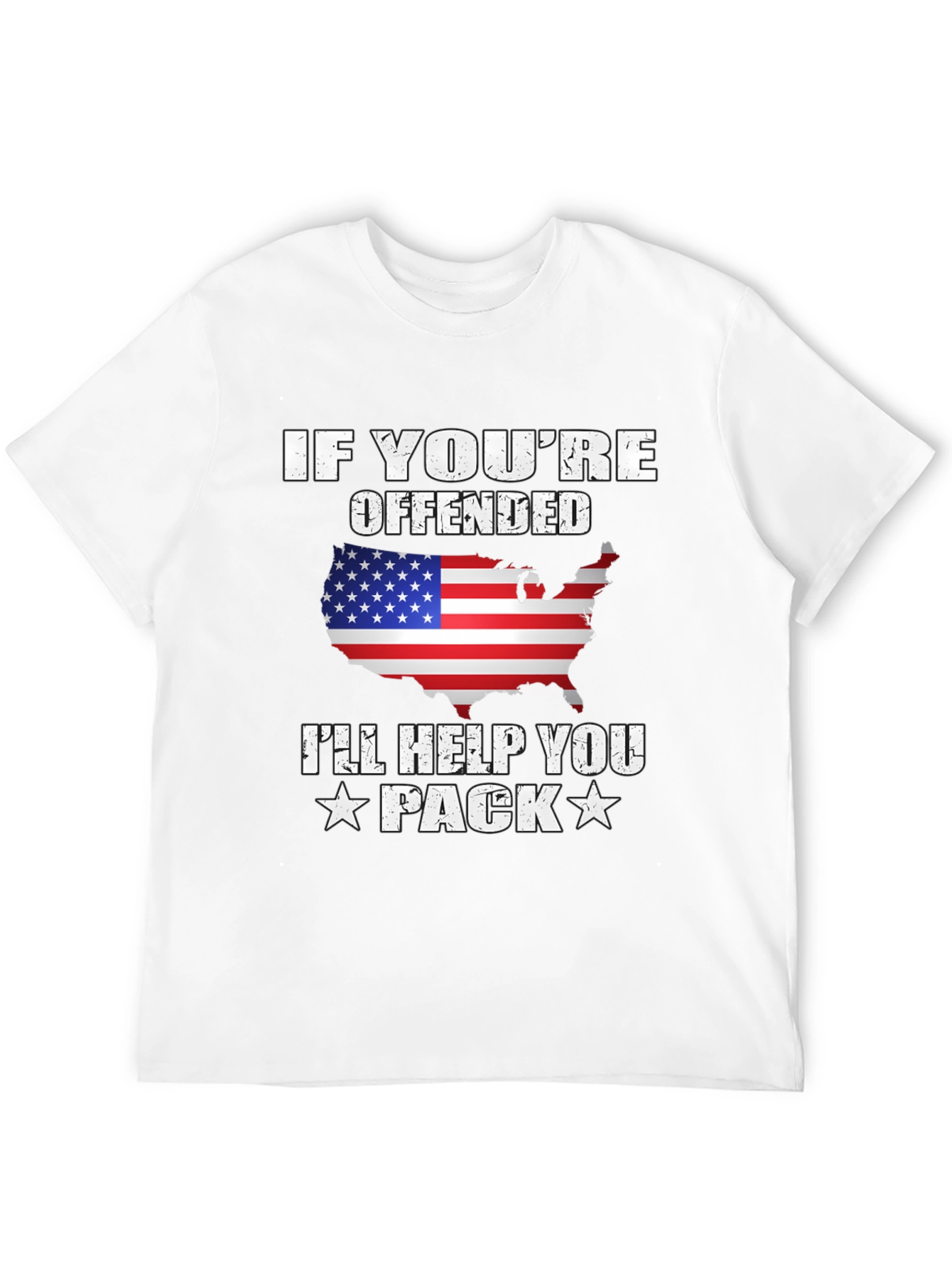 Offended Ill Help You Pack Patriotic USA T-Shirt