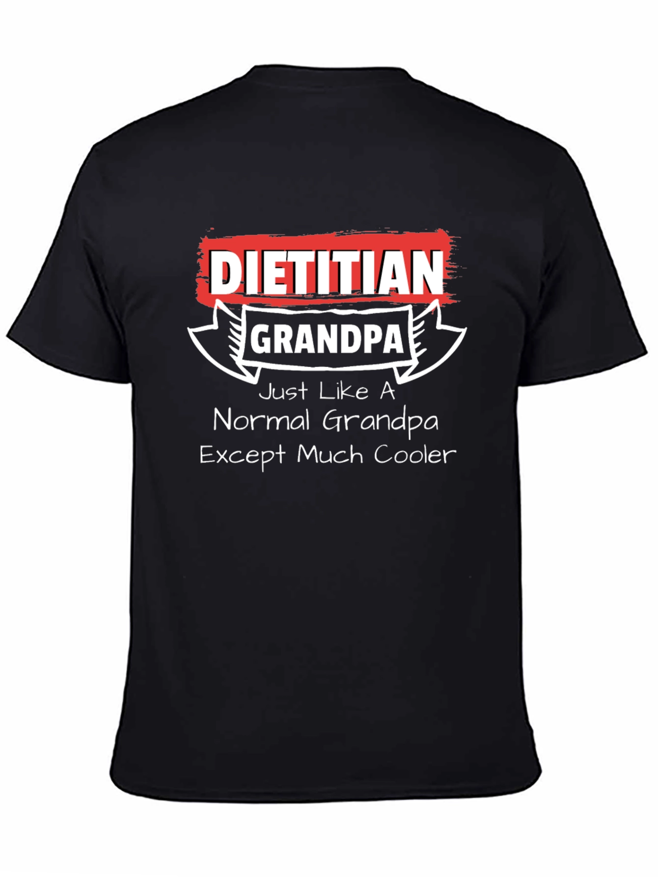 Dietitian Grandpa Graphic T-Shirt - Cool Grandfather Tee