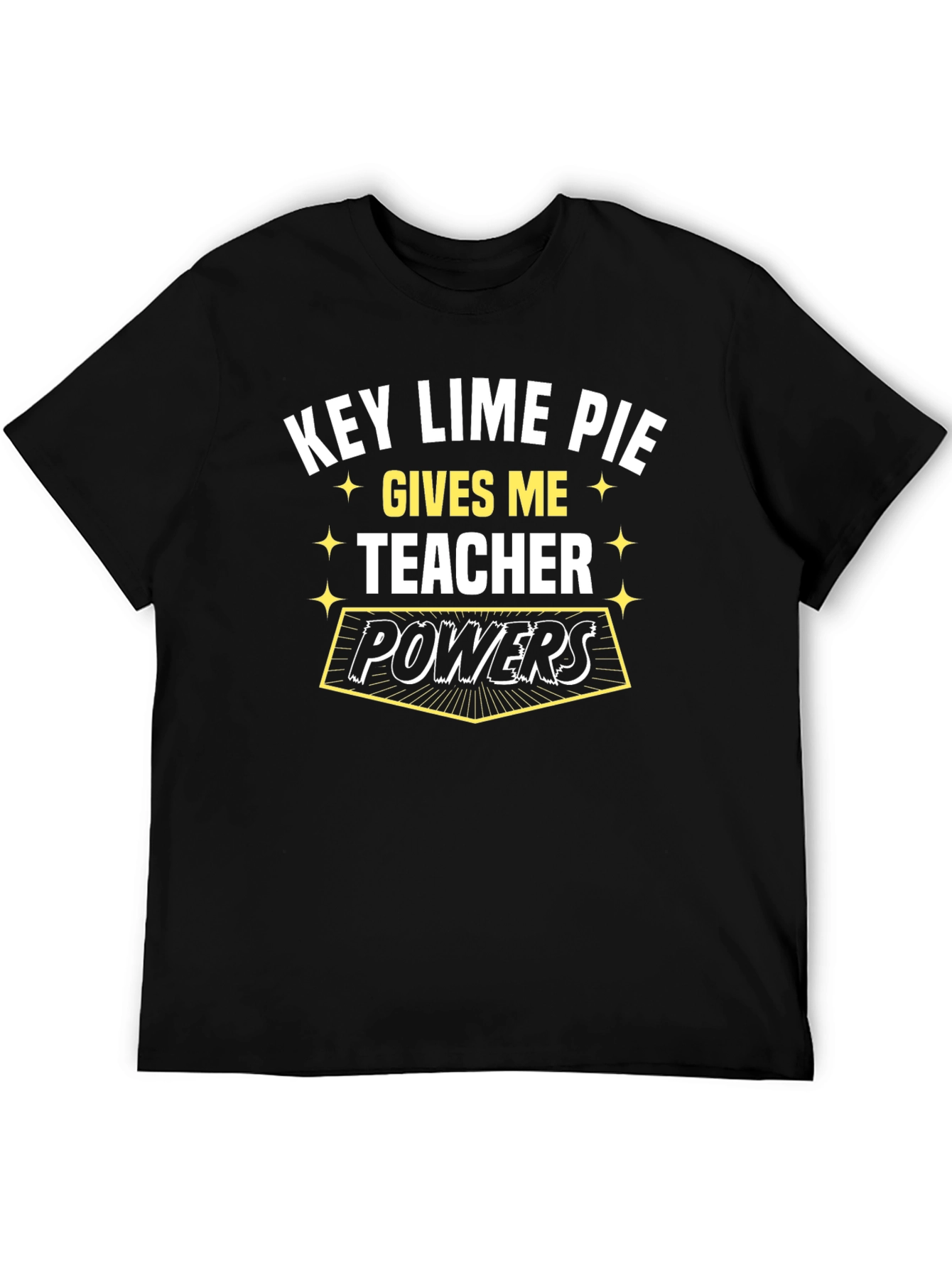 Key Lime Pie Teacher Powers T-Shirt