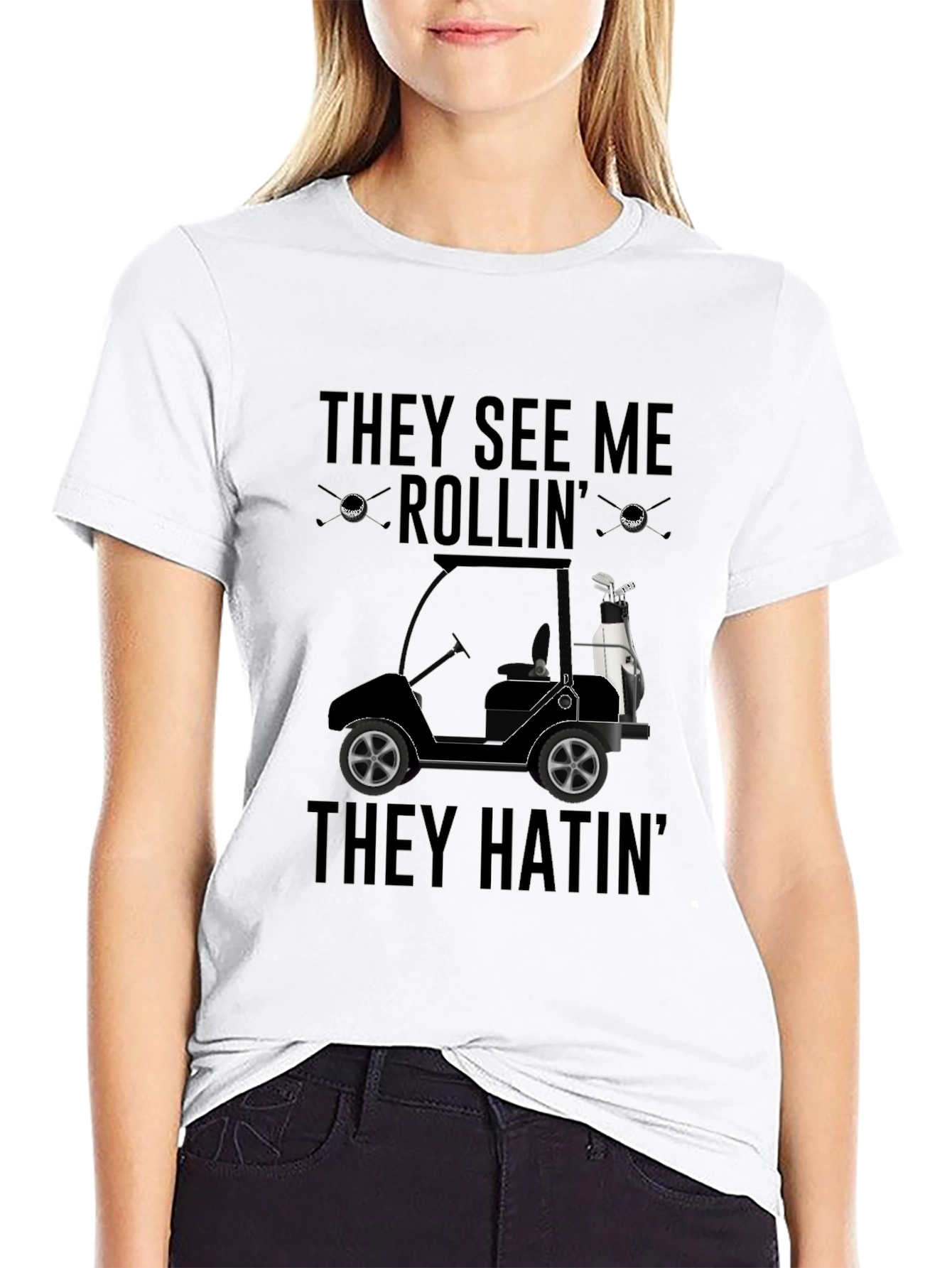 They See Me Rollin Golf T-Shirt