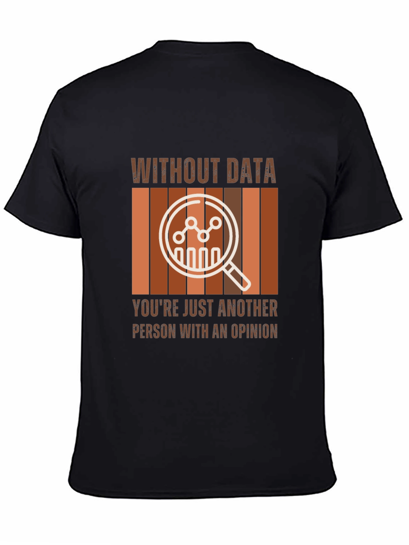 Data Driven T-Shirt - Statistics & Analysis Tee