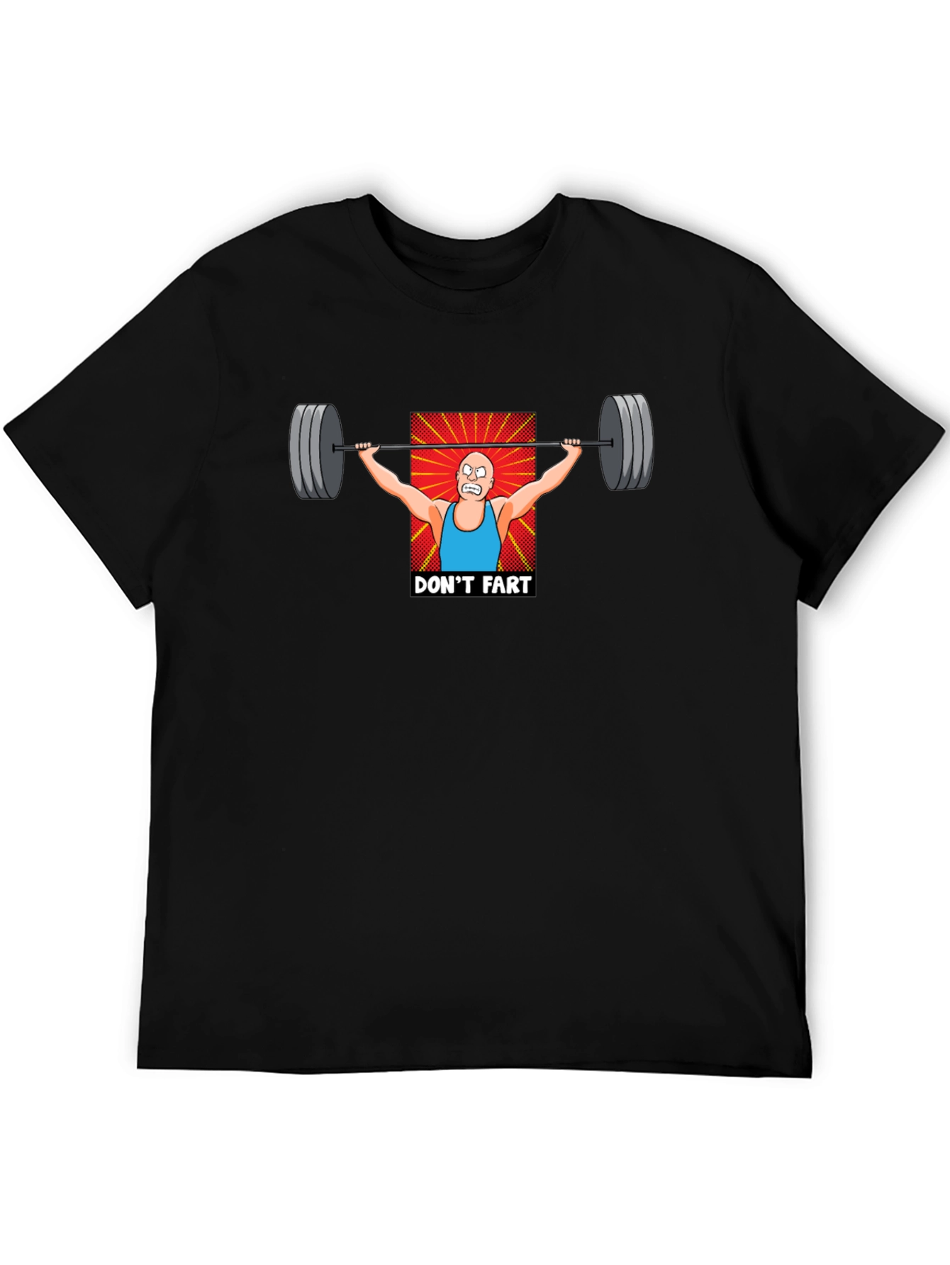 Dont Fart Weightlifter Graphic T-Shirt