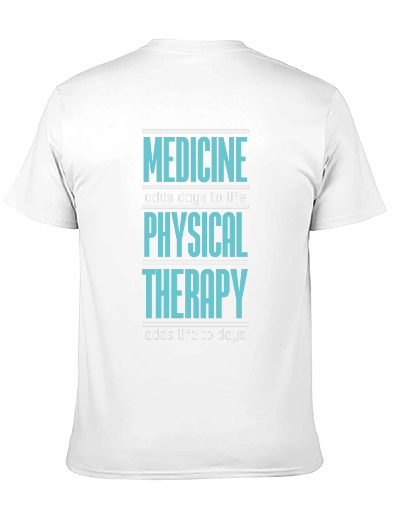 Medicine & Physical Therapy Graphic T-Shirt