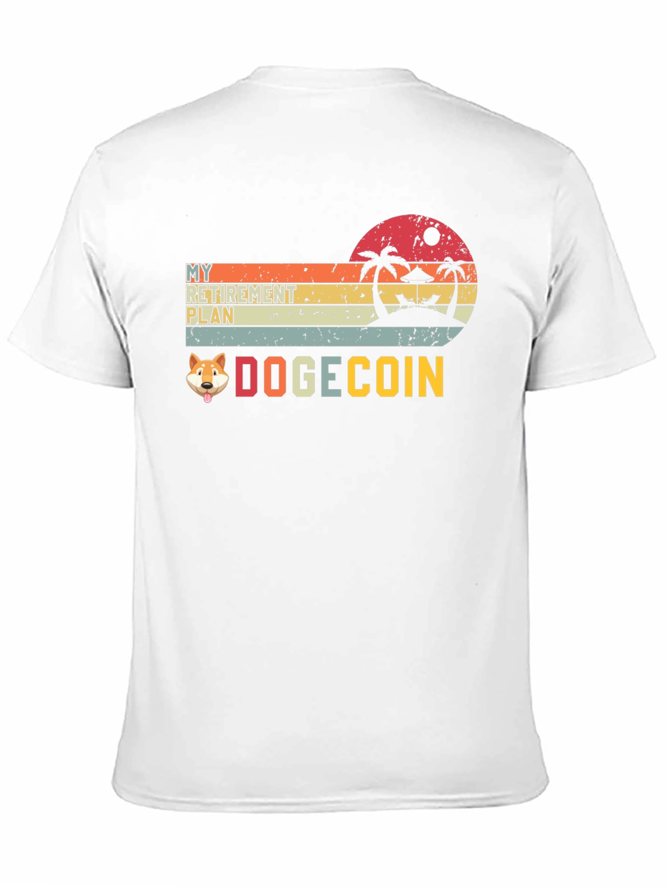 My Retirement Plan Dogecoin T-Shirt
