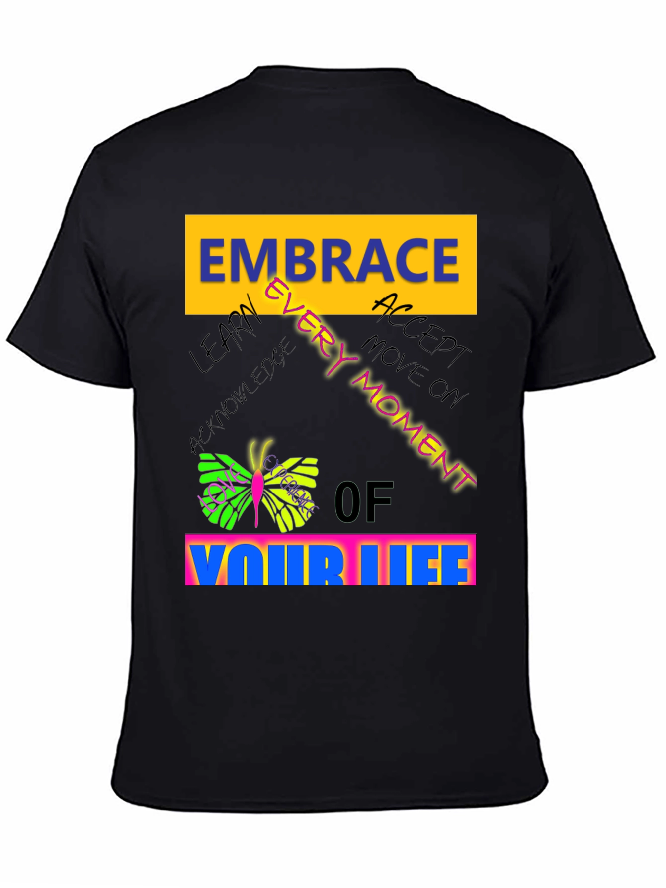 Embrace Every Moment Graphic Tee