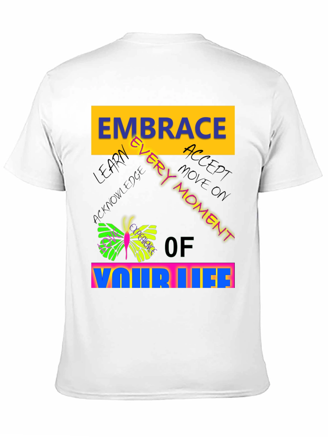 Embrace Every Moment Graphic Tee
