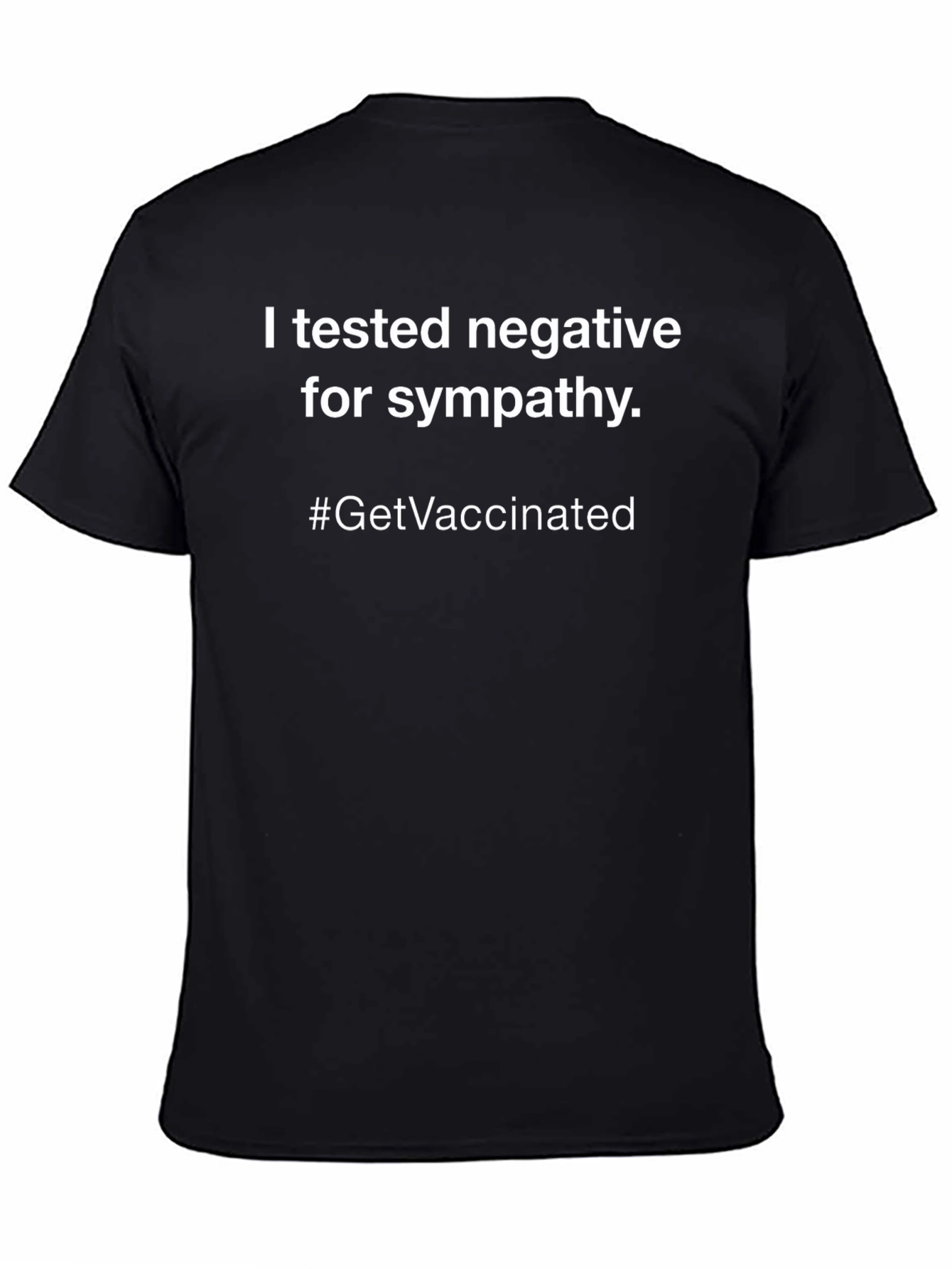 I Tested Negative Funny T-Shirt