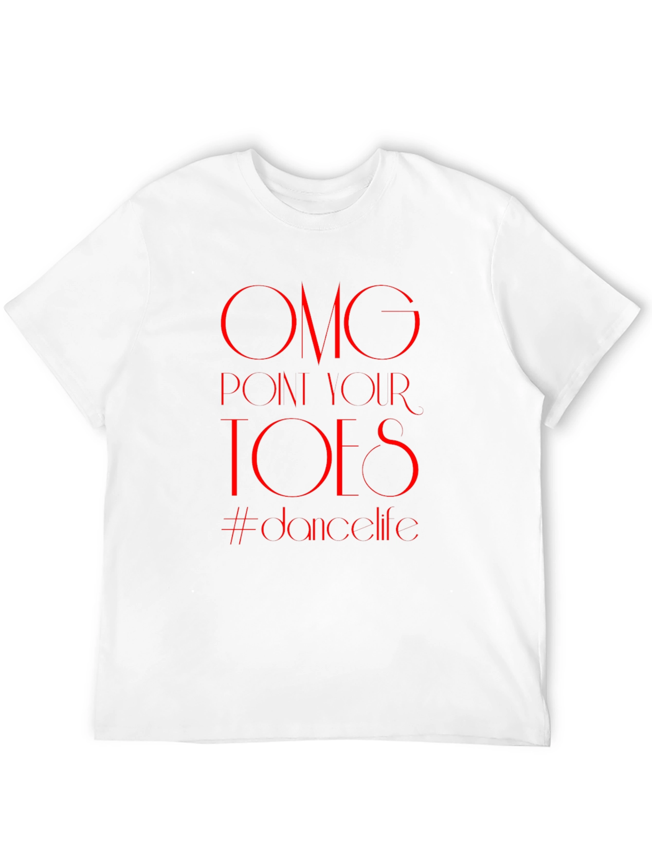 OMG Point Your Toes Dance T-Shirt