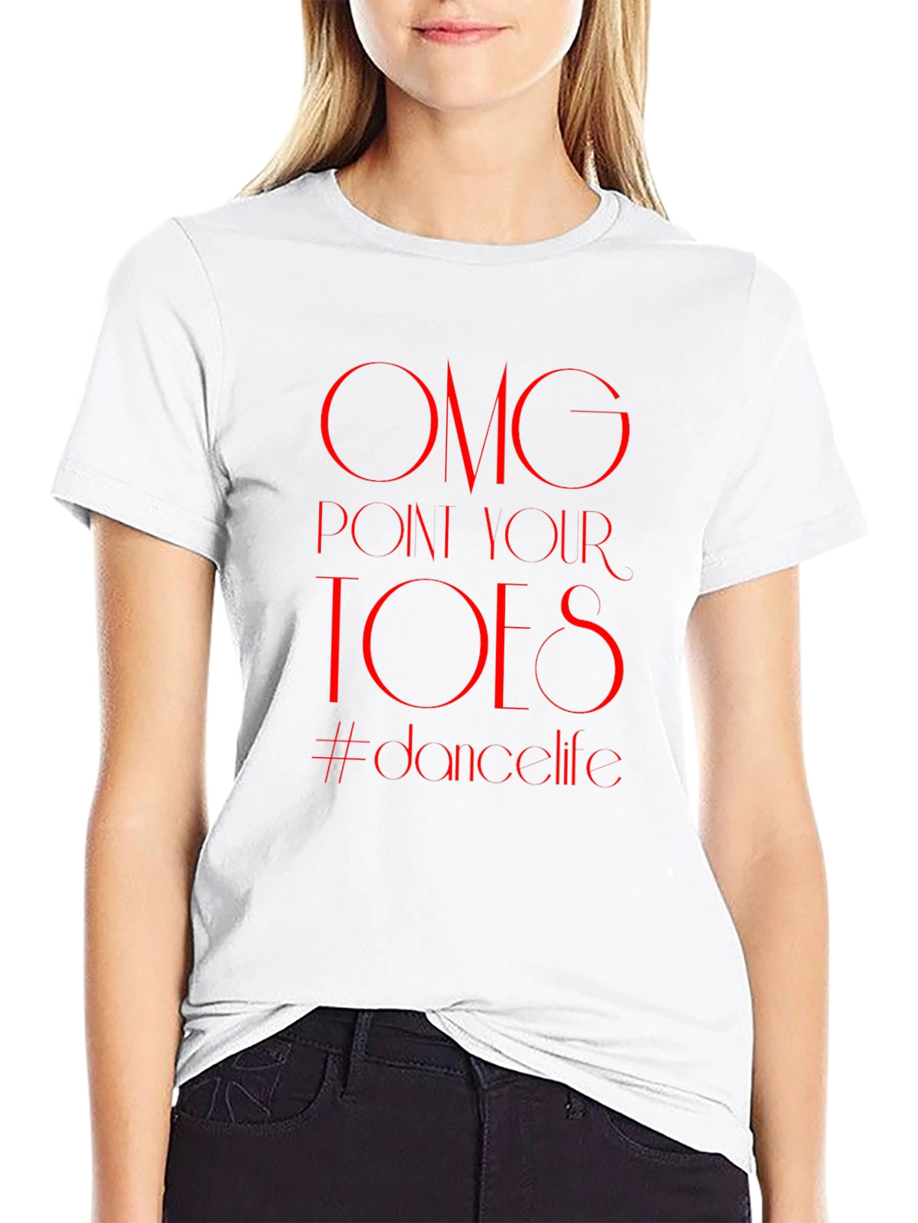 OMG Point Your Toes Dance T-Shirt