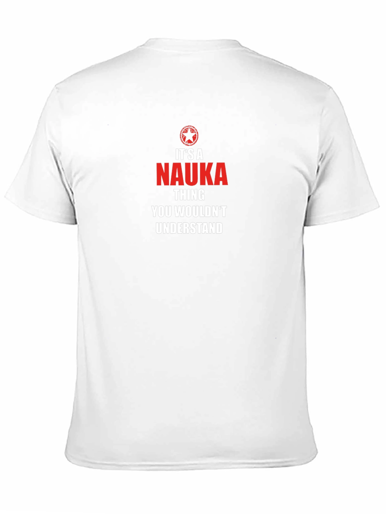 Its a Nauka Thing T-Shirt