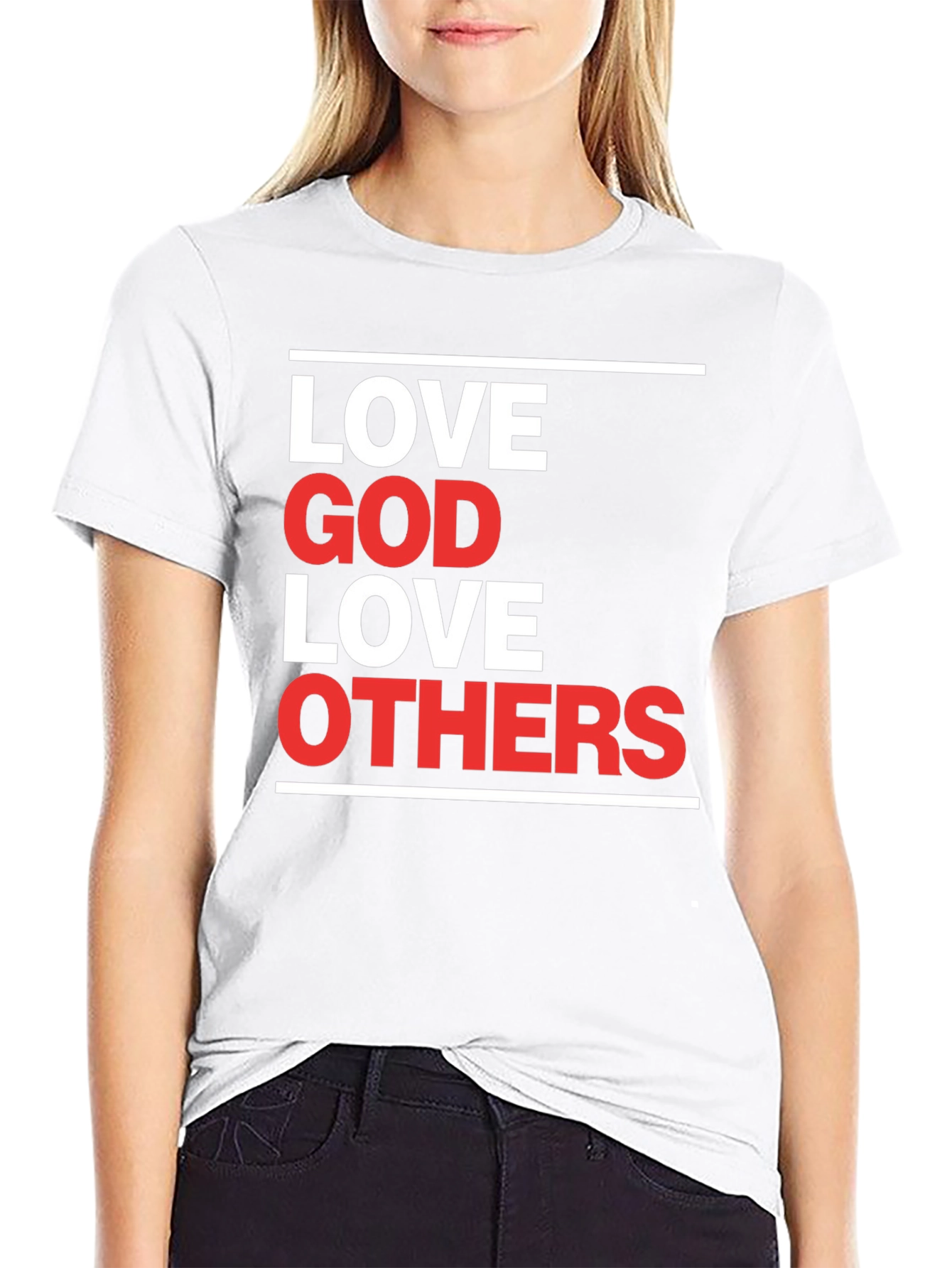 Love God Love Others Graphic T-Shirt