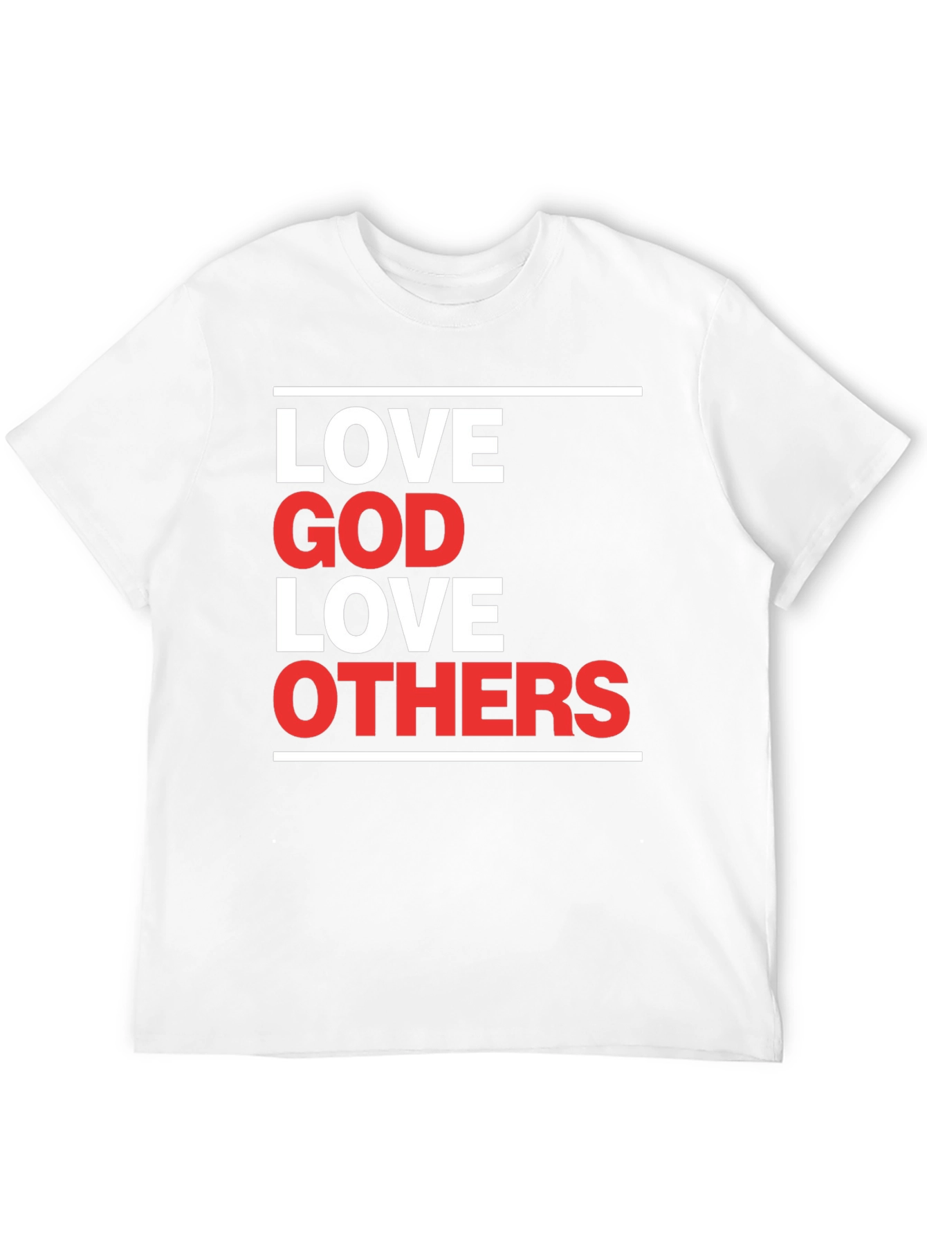 Love God Love Others Graphic T-Shirt