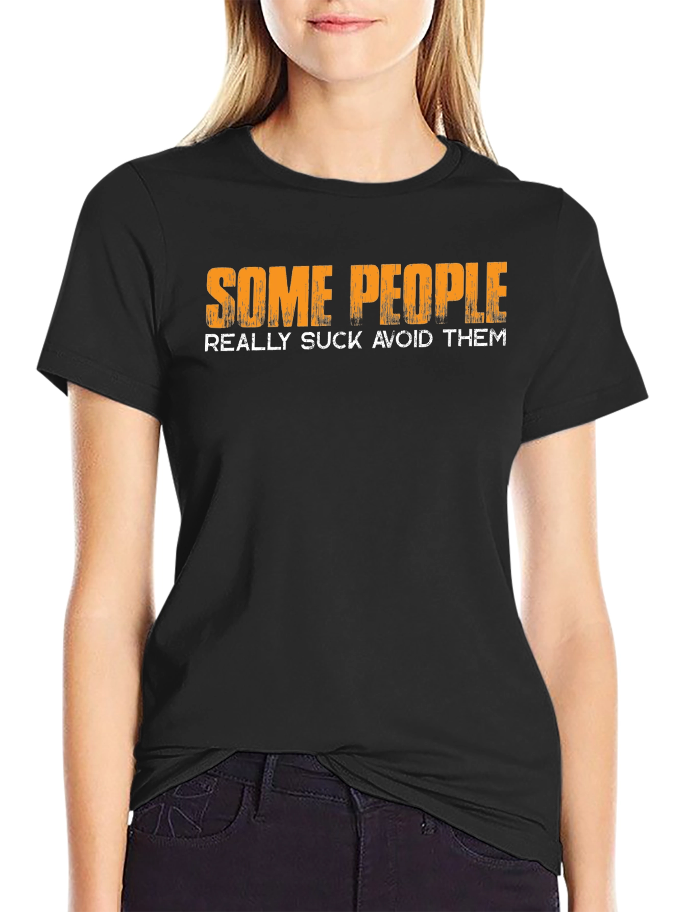 Funny Graphic T-Shirt: Some People Really Suck