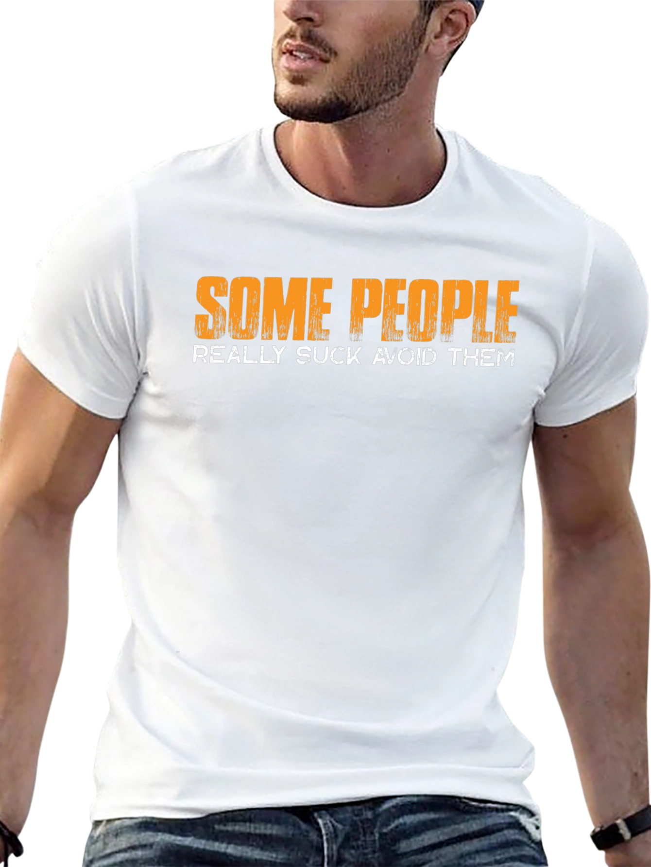 Funny Graphic T-Shirt: Some People Really Suck