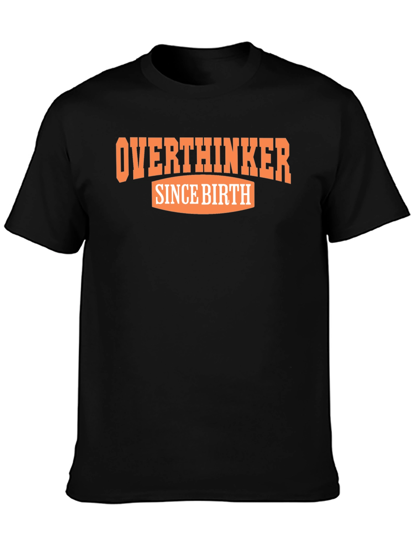 Overthinker Since Birth Graphic Tee - Black