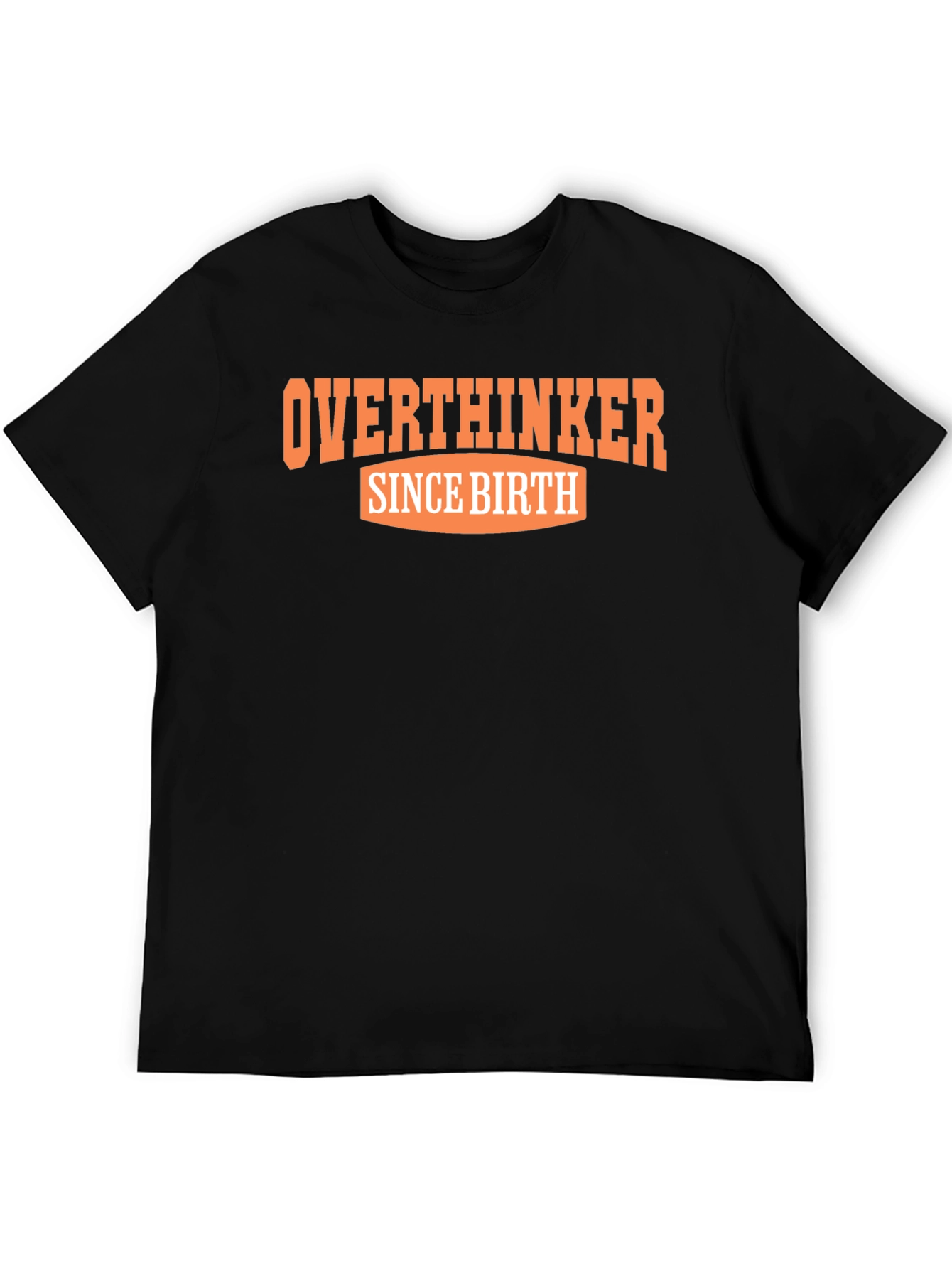 Overthinker Since Birth Graphic Tee - Black