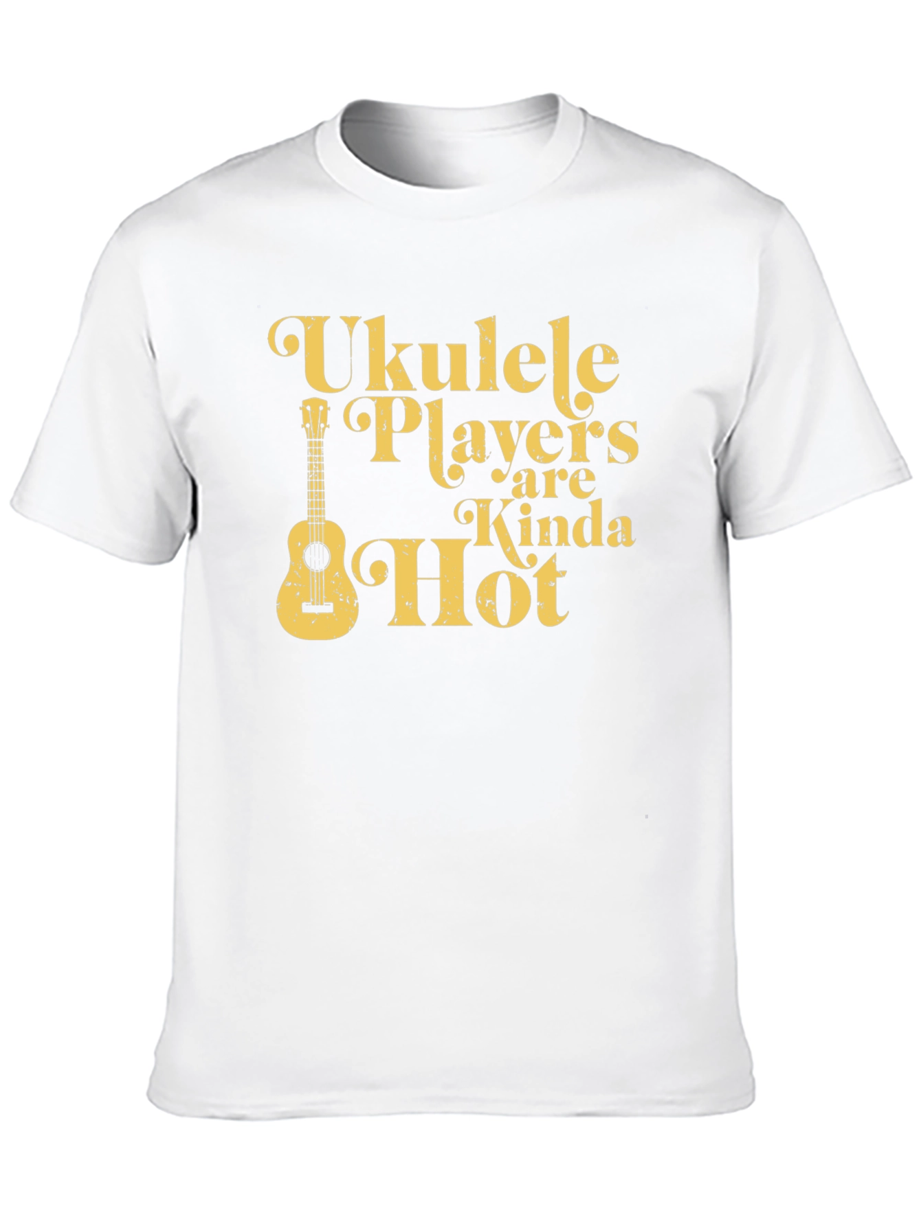 Ukulele Players are Kinda Hot Graphic Tee