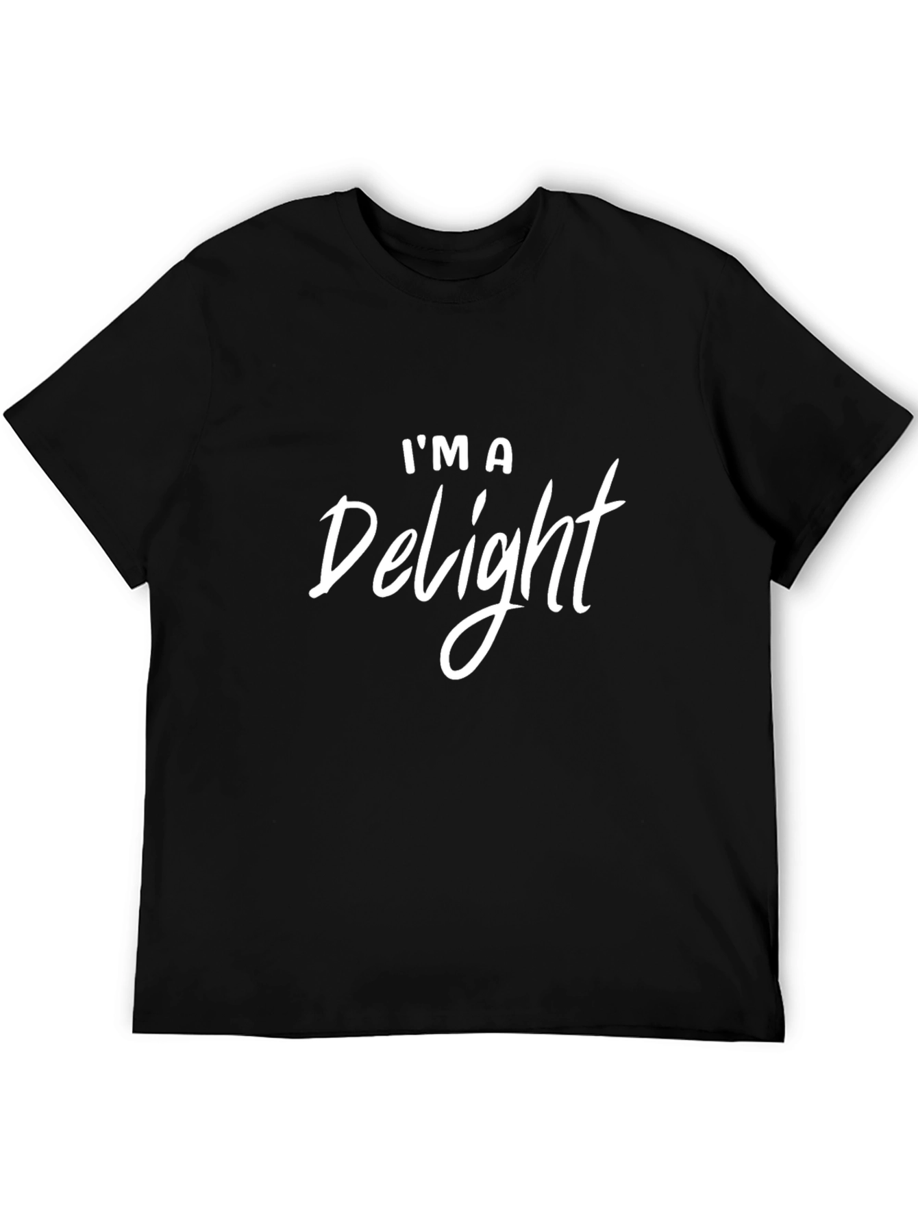 Im A Delight T-Shirt - Soft Cotton Blend