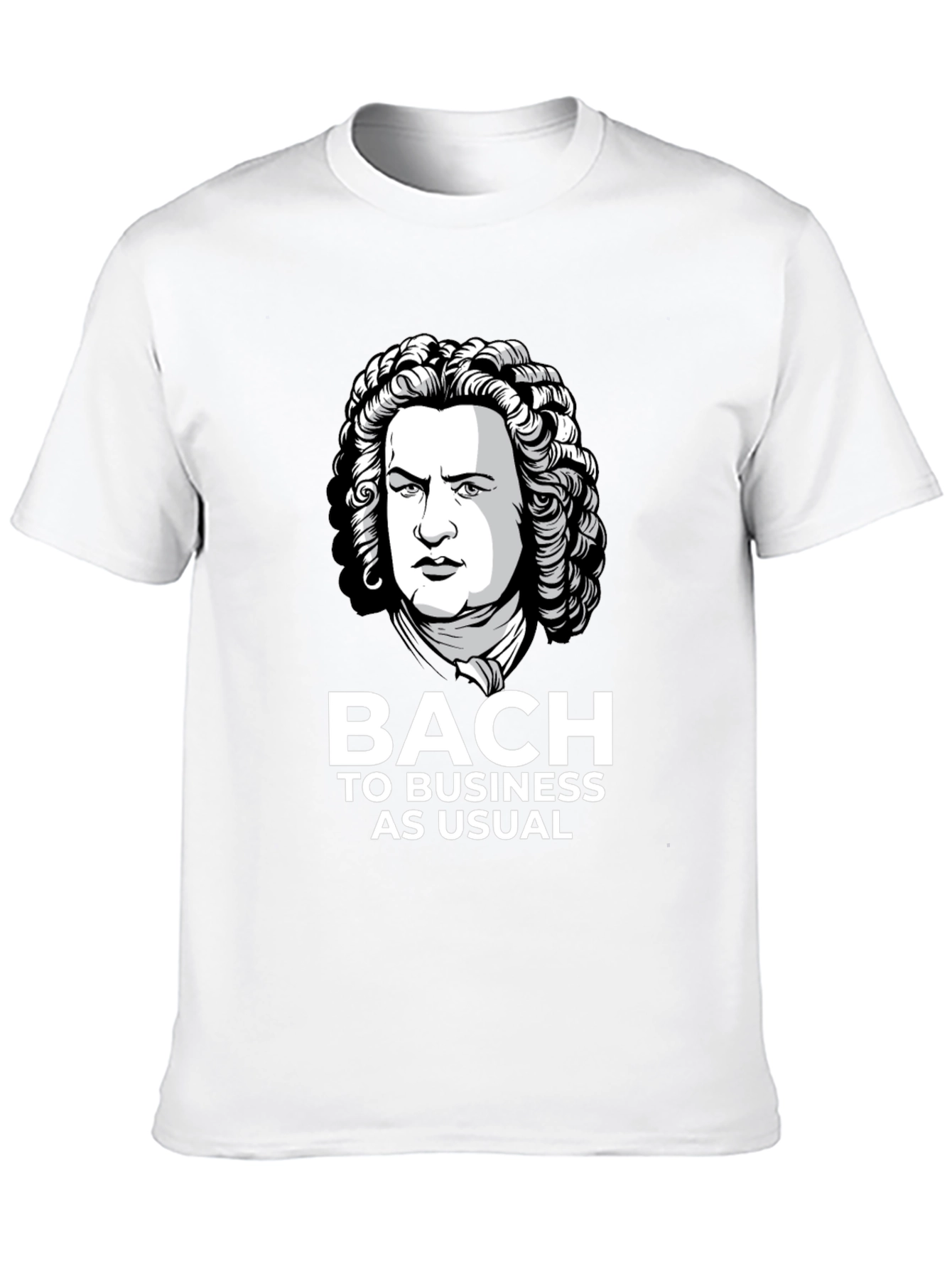 Bach to Business T-Shirt: Classic Composer Humor Tee