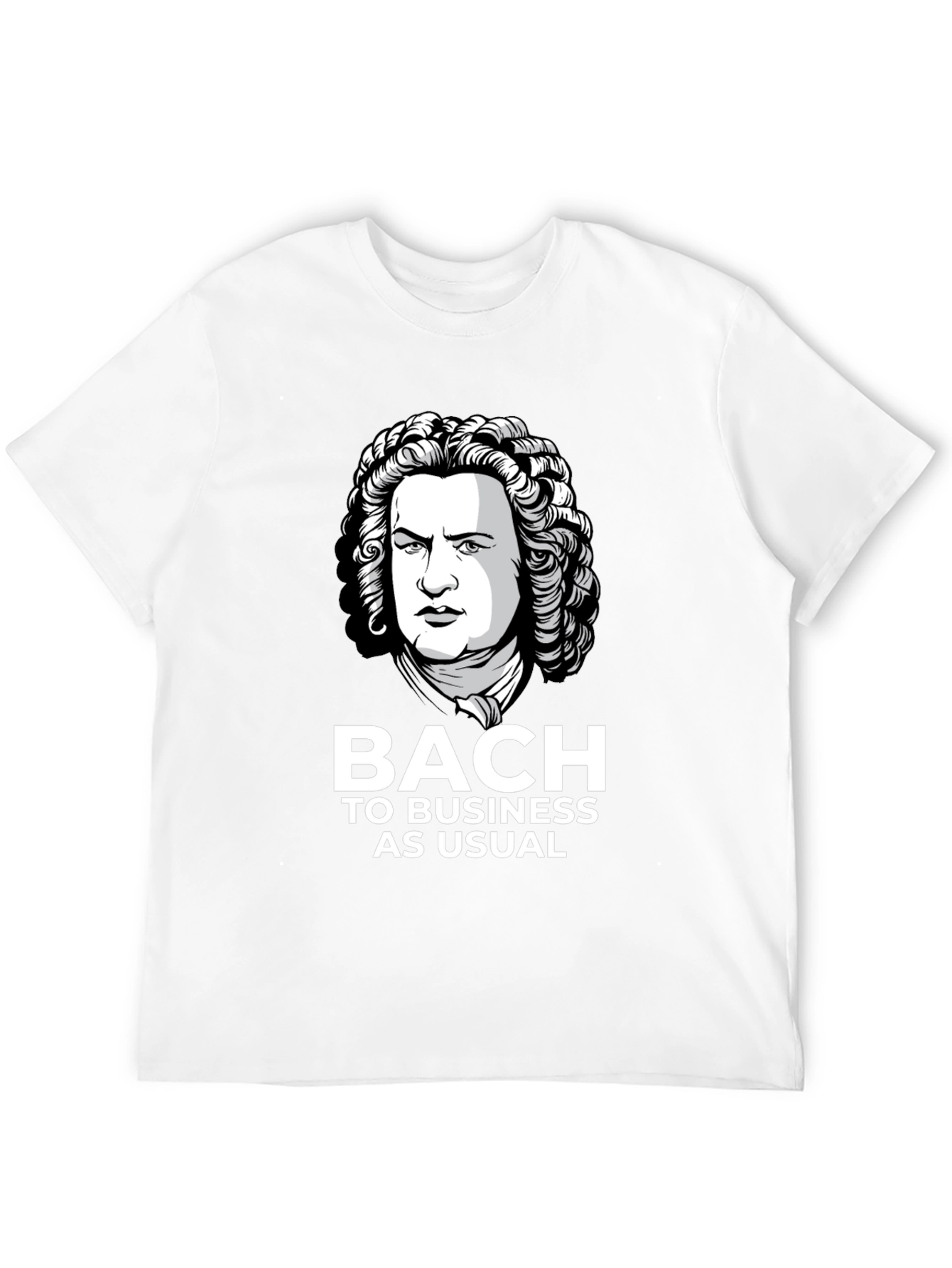 Bach to Business T-Shirt: Classic Composer Humor Tee