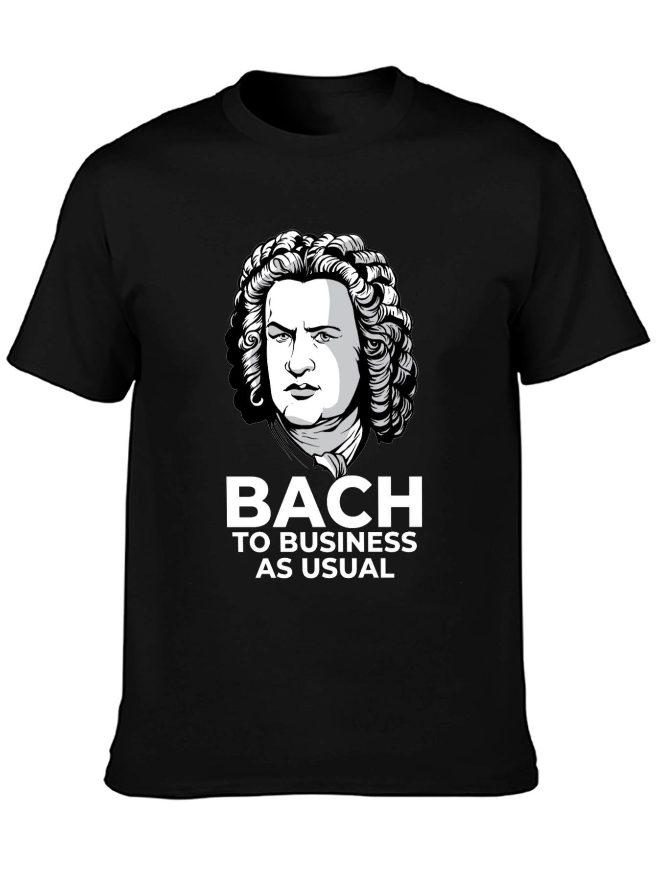 Bach to Business T-Shirt: Classic Composer Humor Tee
