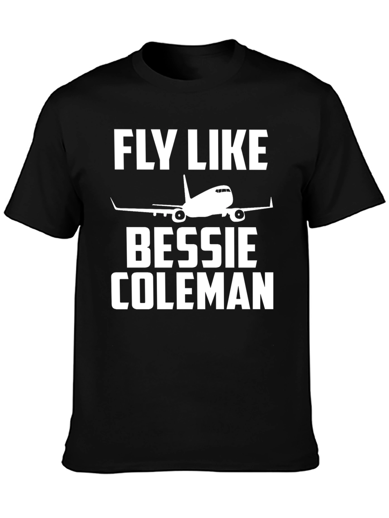 Fly Like Bessie Coleman T-Shirt Aviation Tee