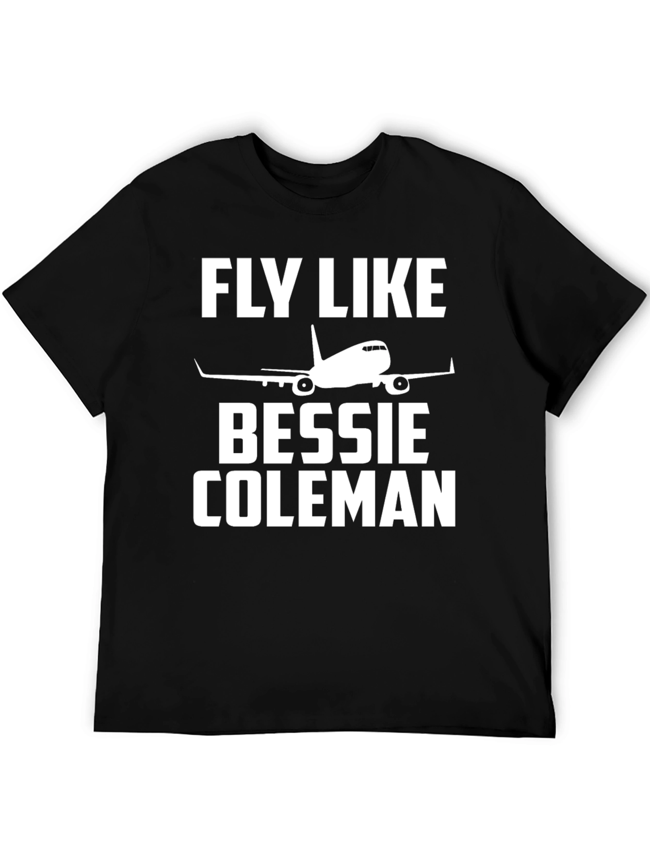 Fly Like Bessie Coleman T-Shirt Aviation Tee
