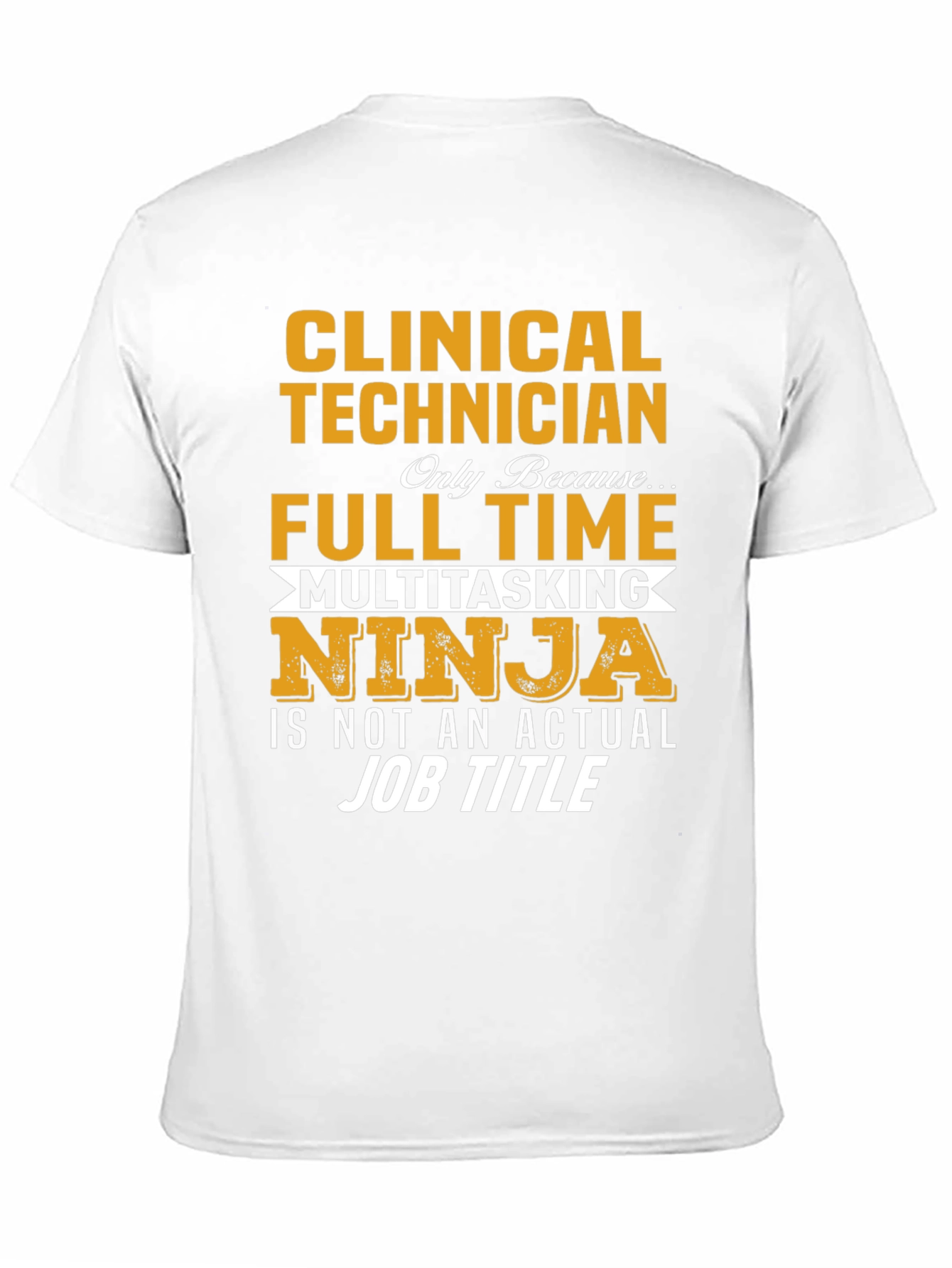 Clinical Technician Ninja T-Shirt