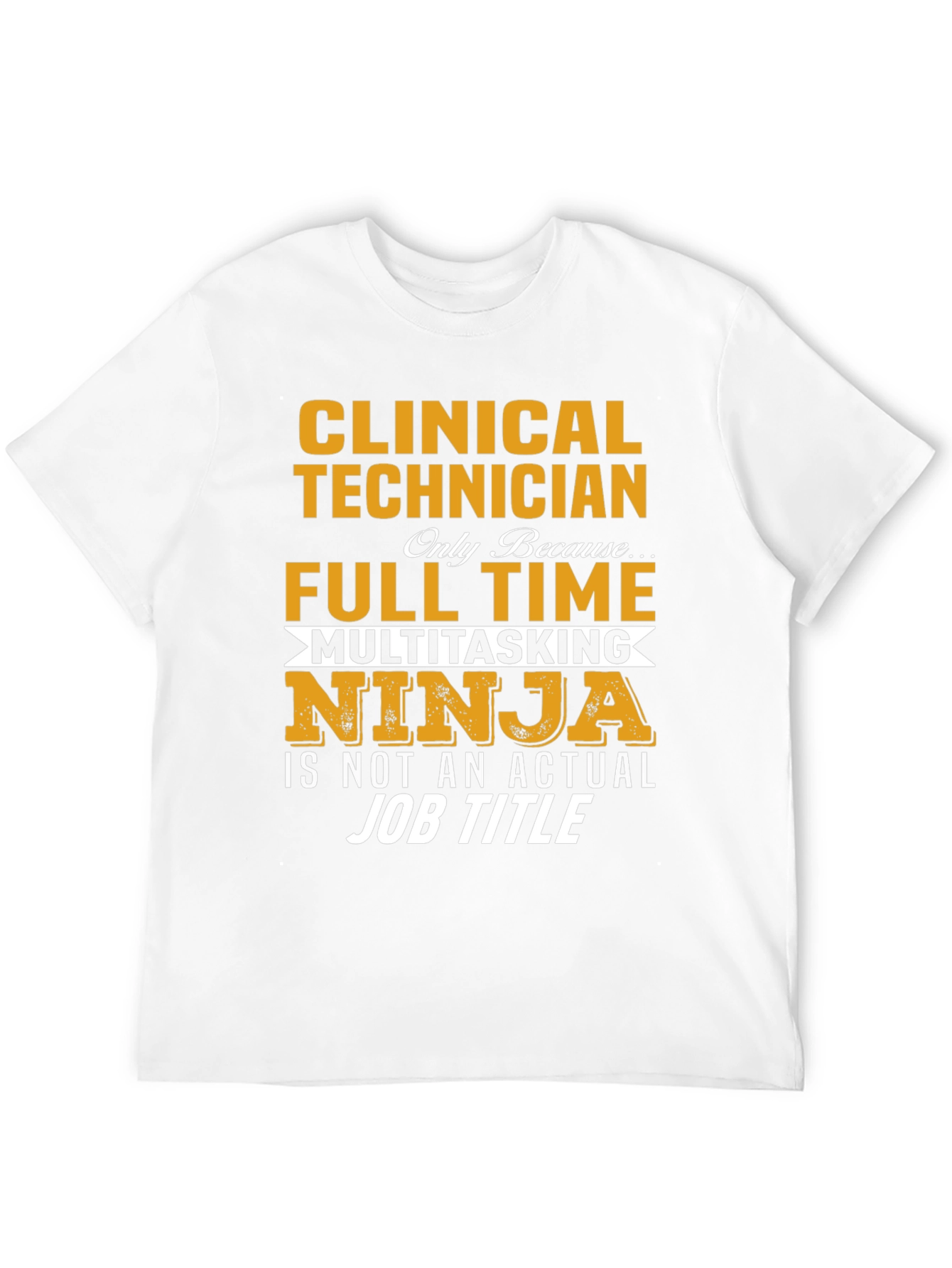 Clinical Technician Ninja T-Shirt