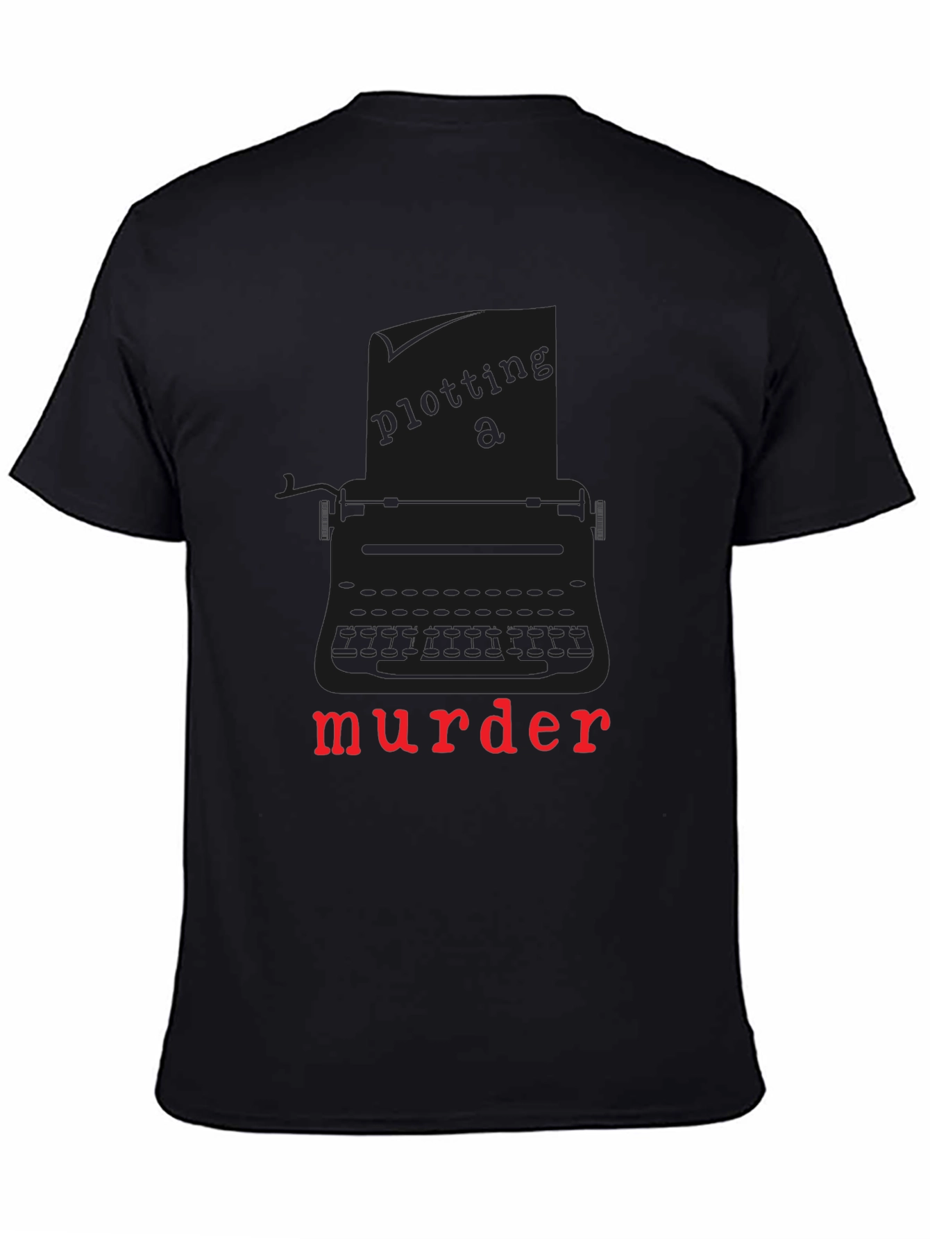 Plotting Murder T-Shirt