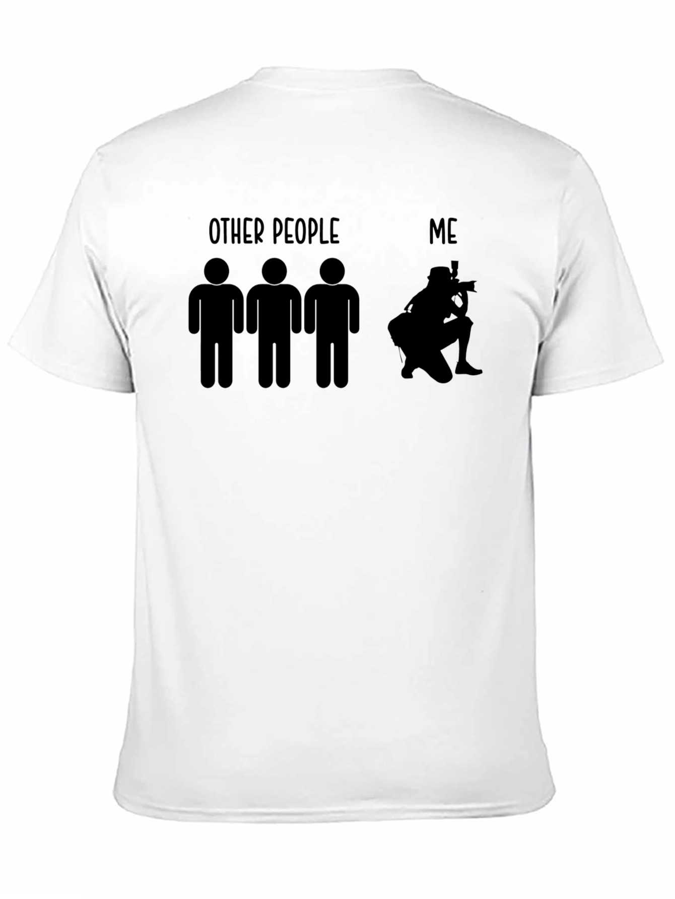Photographer Graphic Tee - Other People vs Me