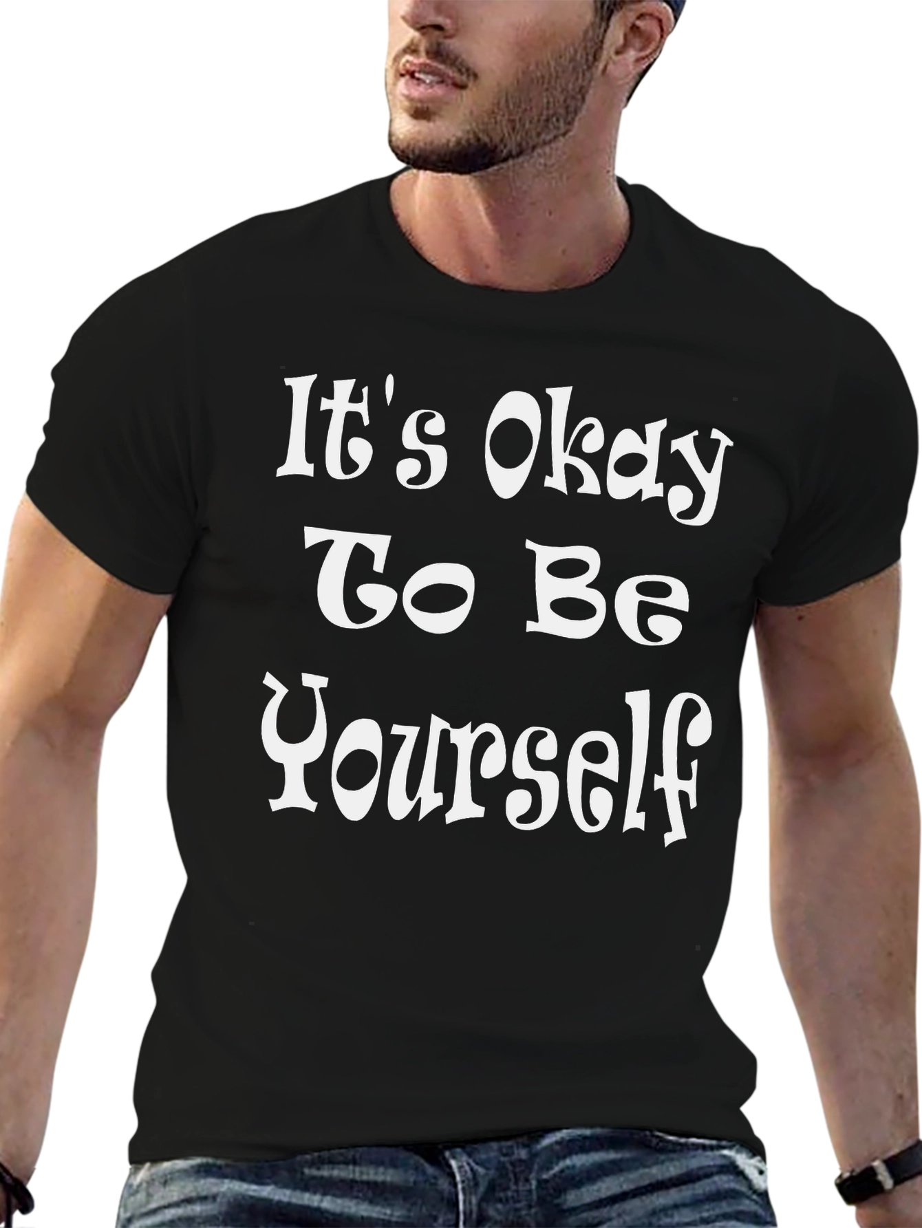 Its Okay to Be Yourself Graphic Tee